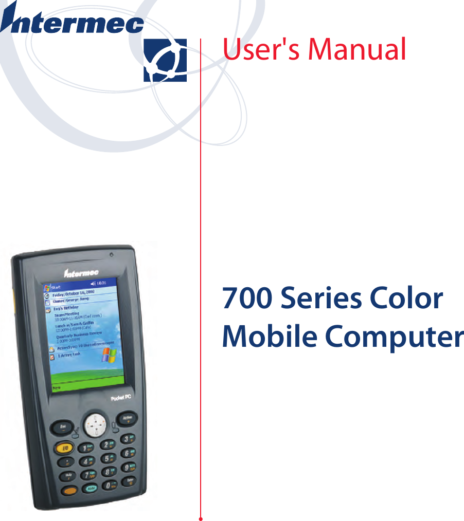 700 Series Color Mobile ComputerUser&apos;s Manual