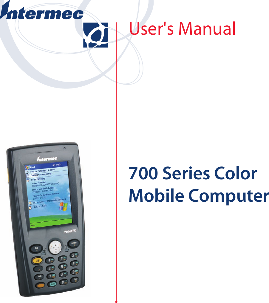 700 Series Color Mobile ComputerUser&apos;s Manual