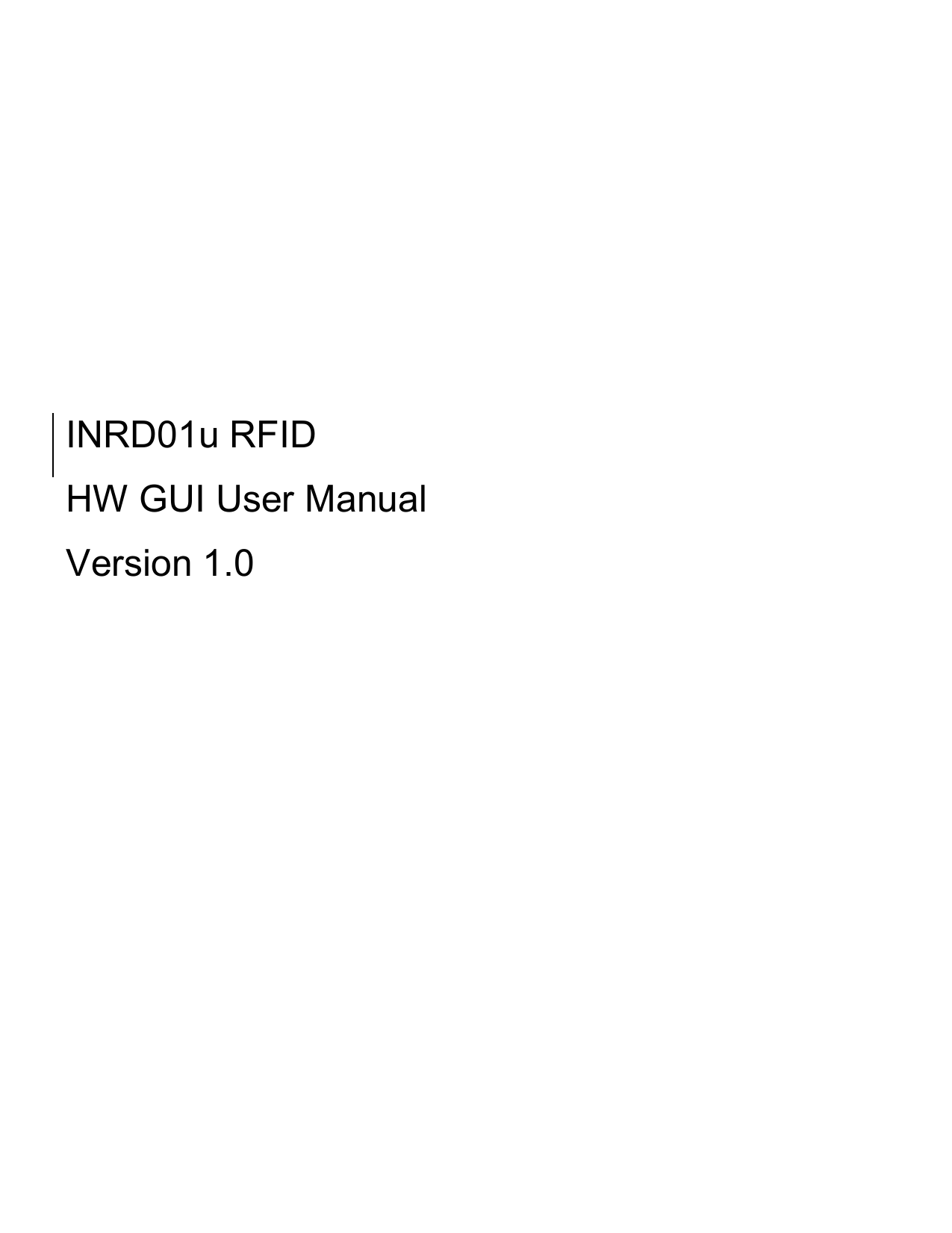           INRD01u RFID   HW GUI User Manual Version 1.0   