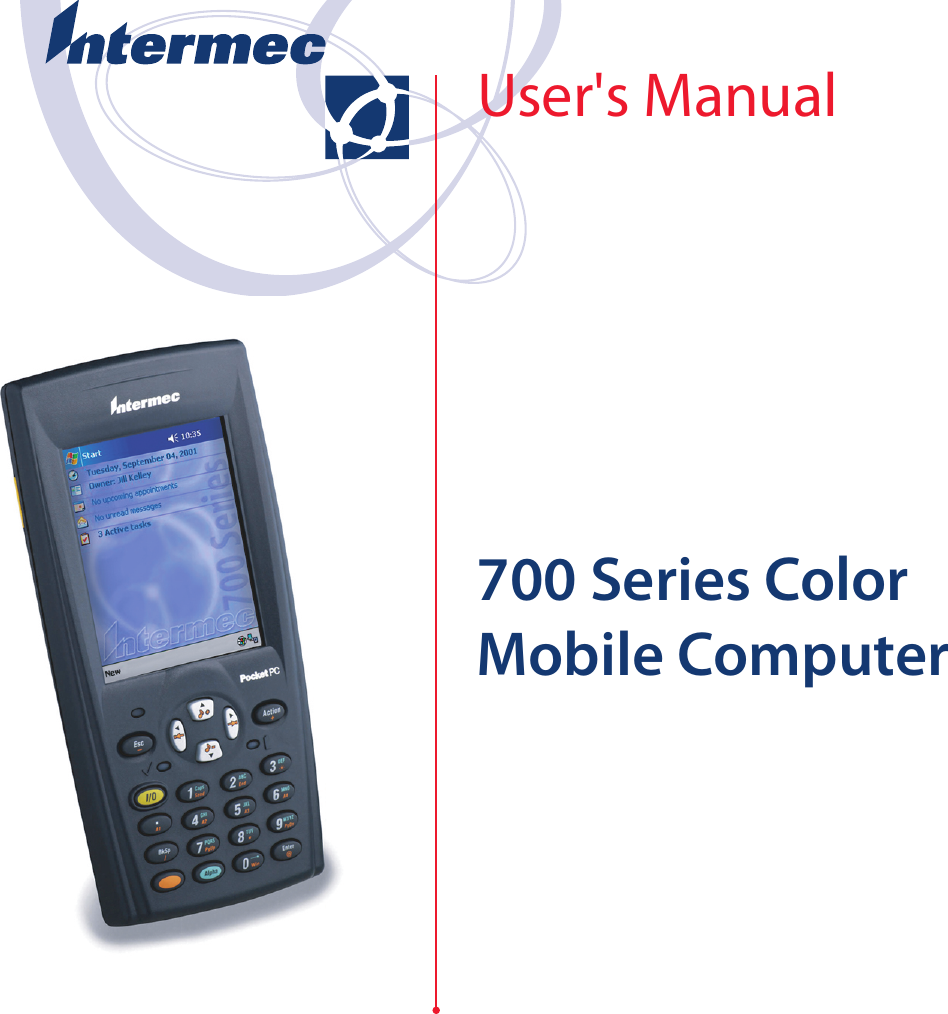 700 Series Color Mobile ComputerUser&apos;s Manual