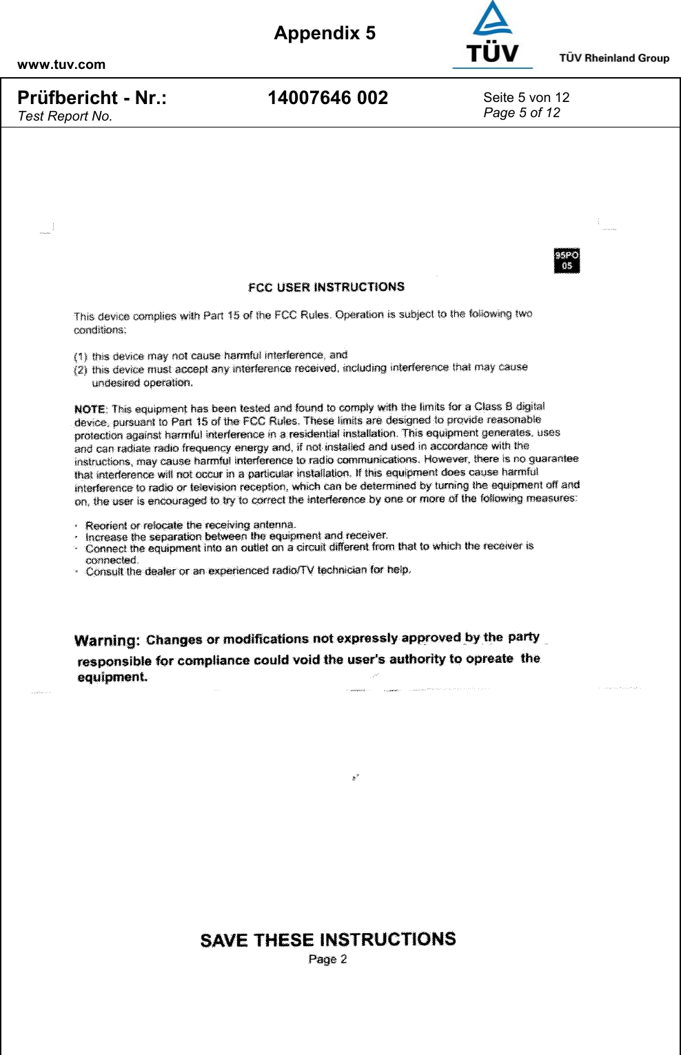      www.tuv.com  Appendix 5 Pr&uuml;fbericht - Nr.: Test Report No. 14007646 002  Seite 5 von 12 Page 5 of 12     