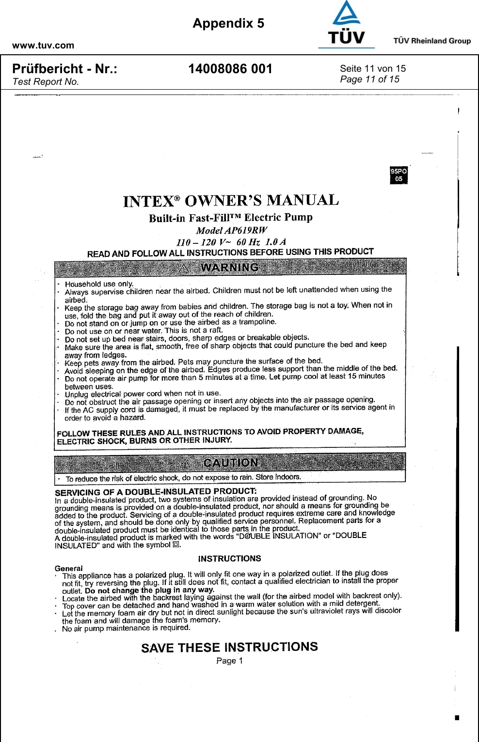      www.tuv.com  Appendix 5 Pr&uuml;fbericht - Nr.: Test Report No. 14008086 001  Seite 11 von 15 Page 11 of 15     