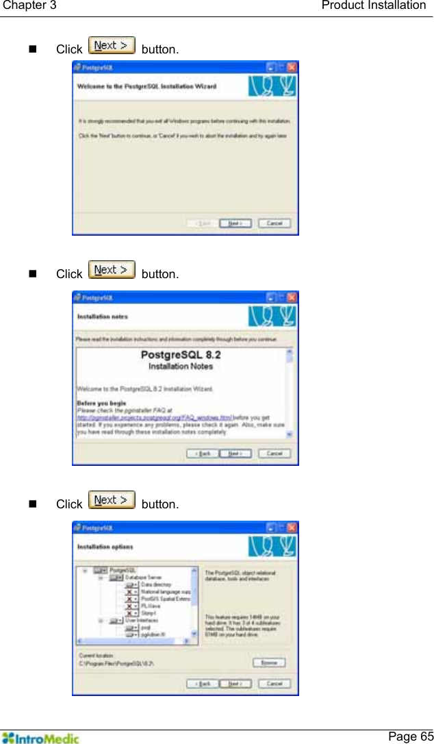   Chapter 3                                           Product Installation    Page 65 Click   button.   Click   button.   Click   button. 