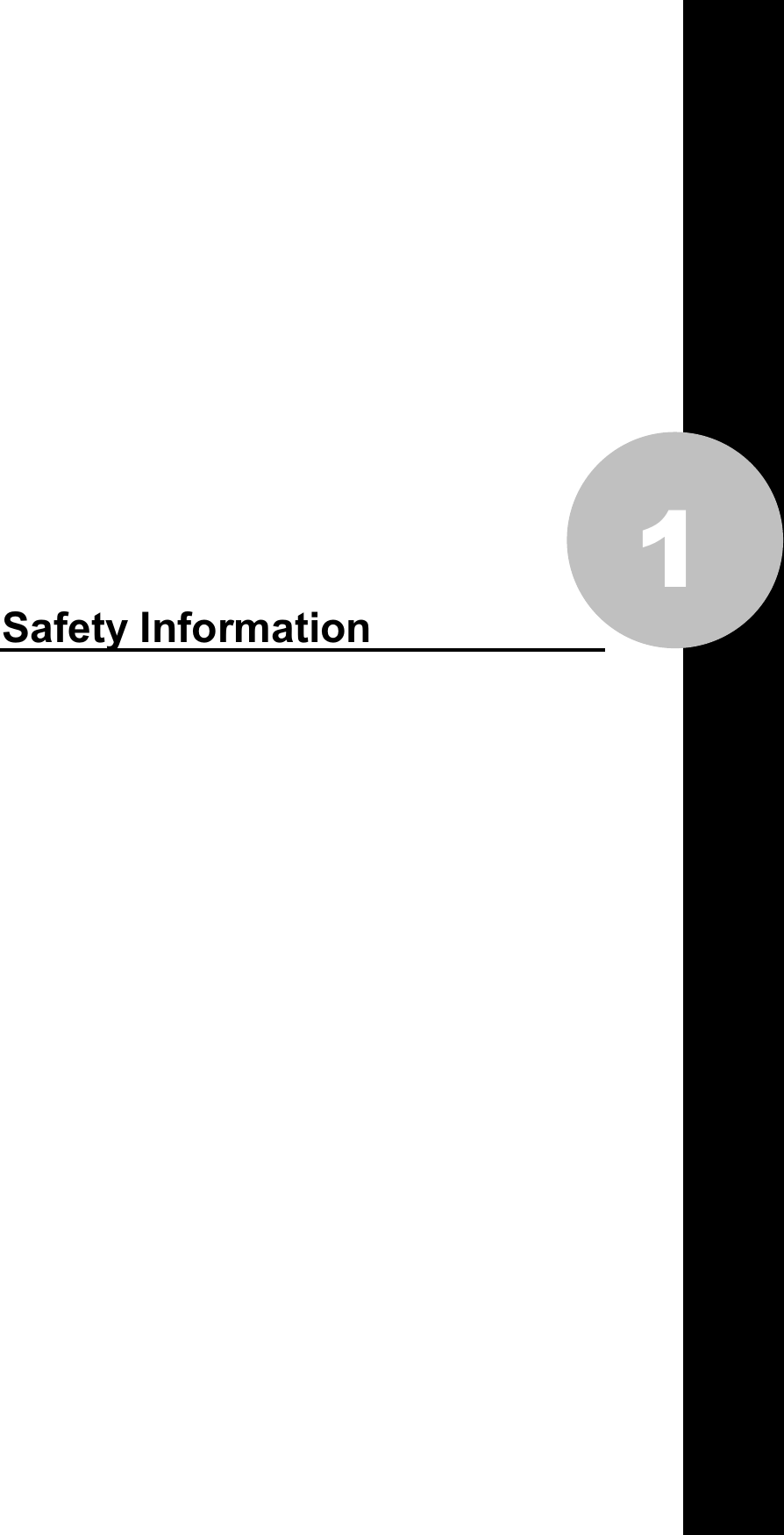   1           Safety Information  