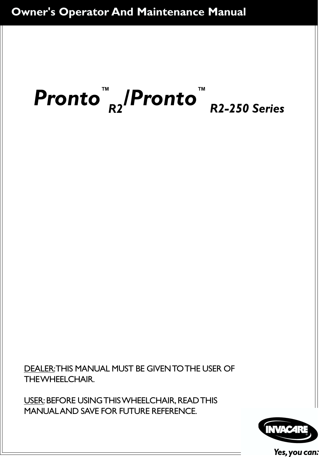 Pronto Xi User Guide.pdf Invacare Pronto R2 Users Manual Pg1_16