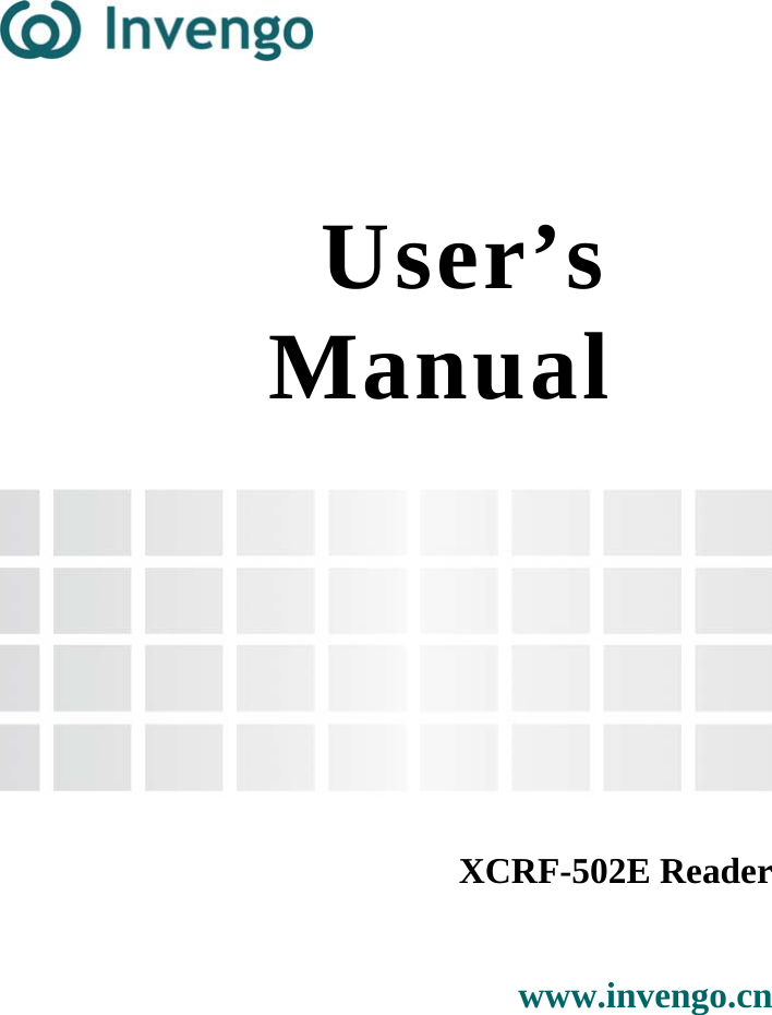     User’s Manual    XCRF-502E Reader www.invengo.cn 