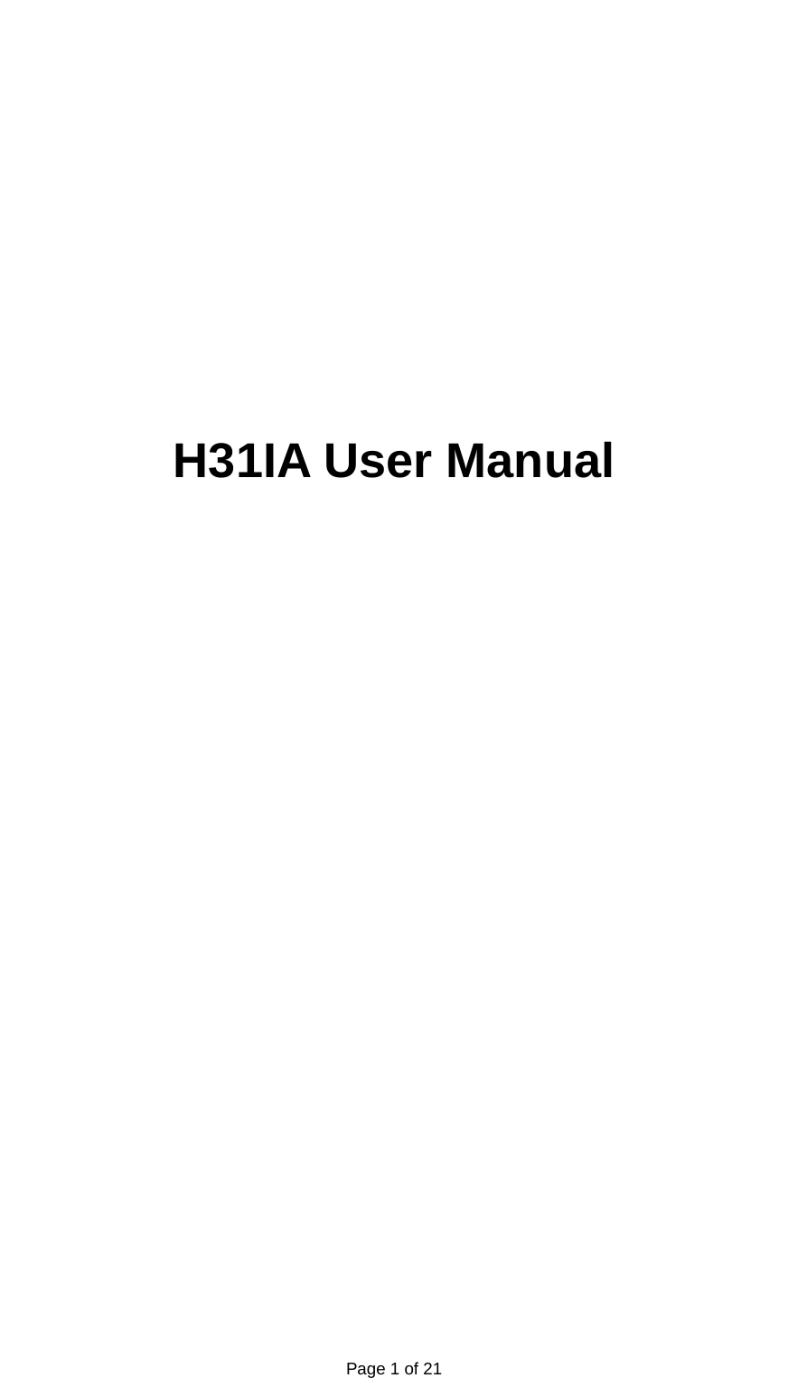   Page 1 of 21               H31IA User Manual                           