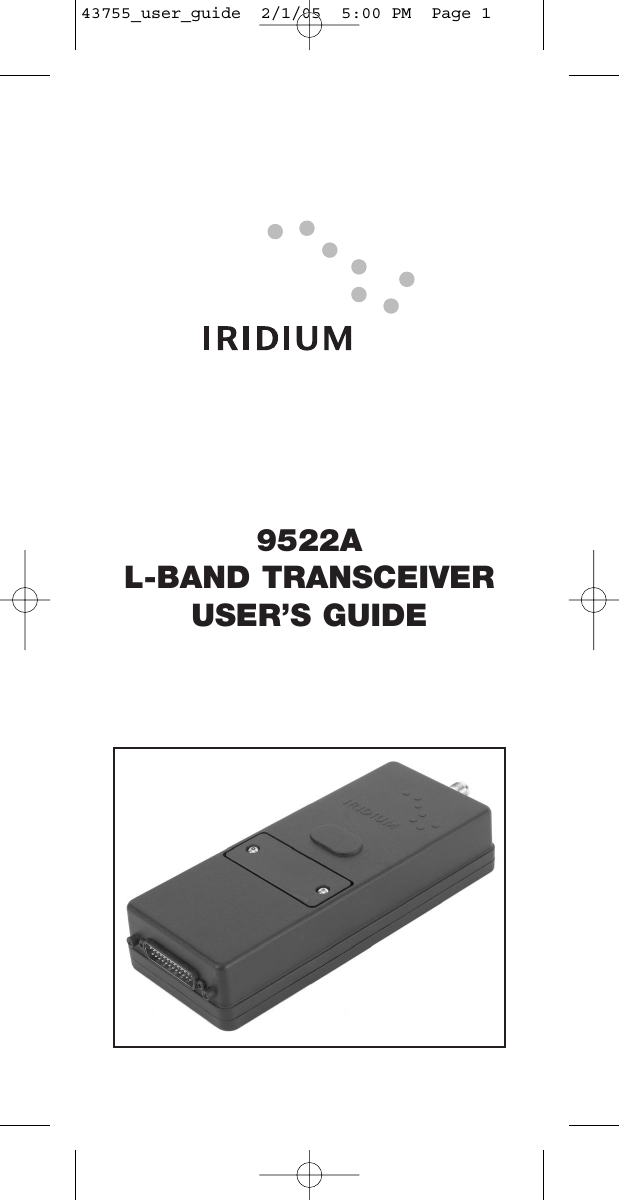 9522AL-BAND TRANSCEIVERUSER’S GUIDE43755_user_guide  2/1/05  5:00 PM  Page 1