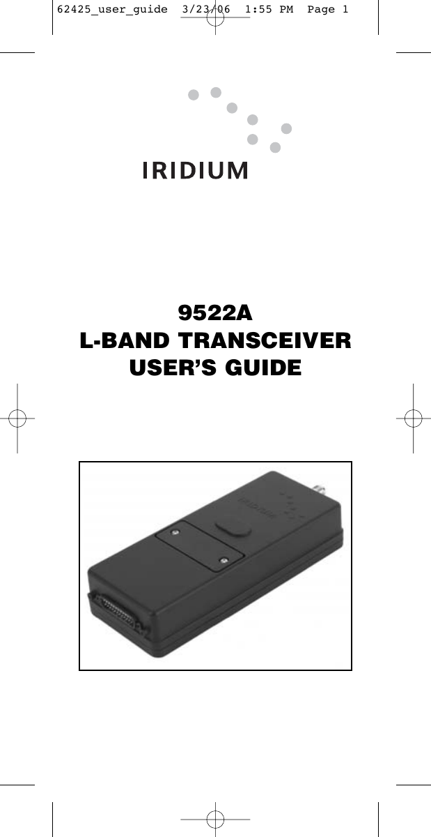 9522AL-BAND TRANSCEIVERUSER’S GUIDE62425_user_guide  3/23/06  1:55 PM  Page 1