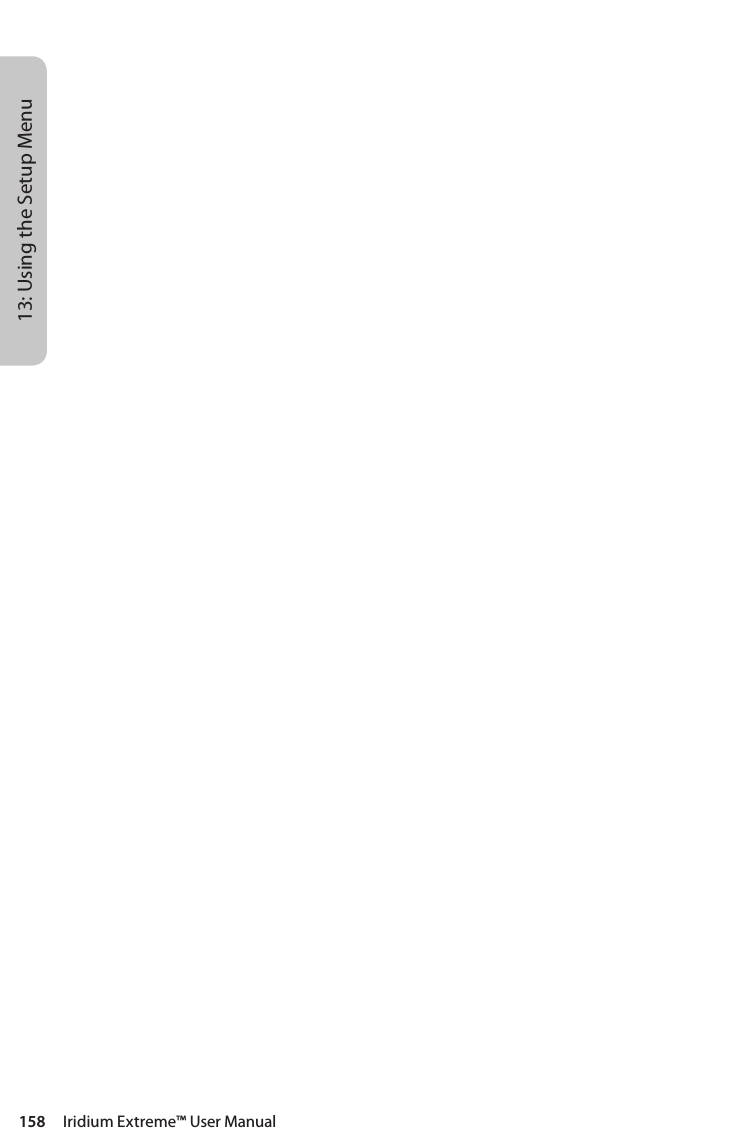 158     Iridium Extreme™ User Manual13: Using the Setup Menu