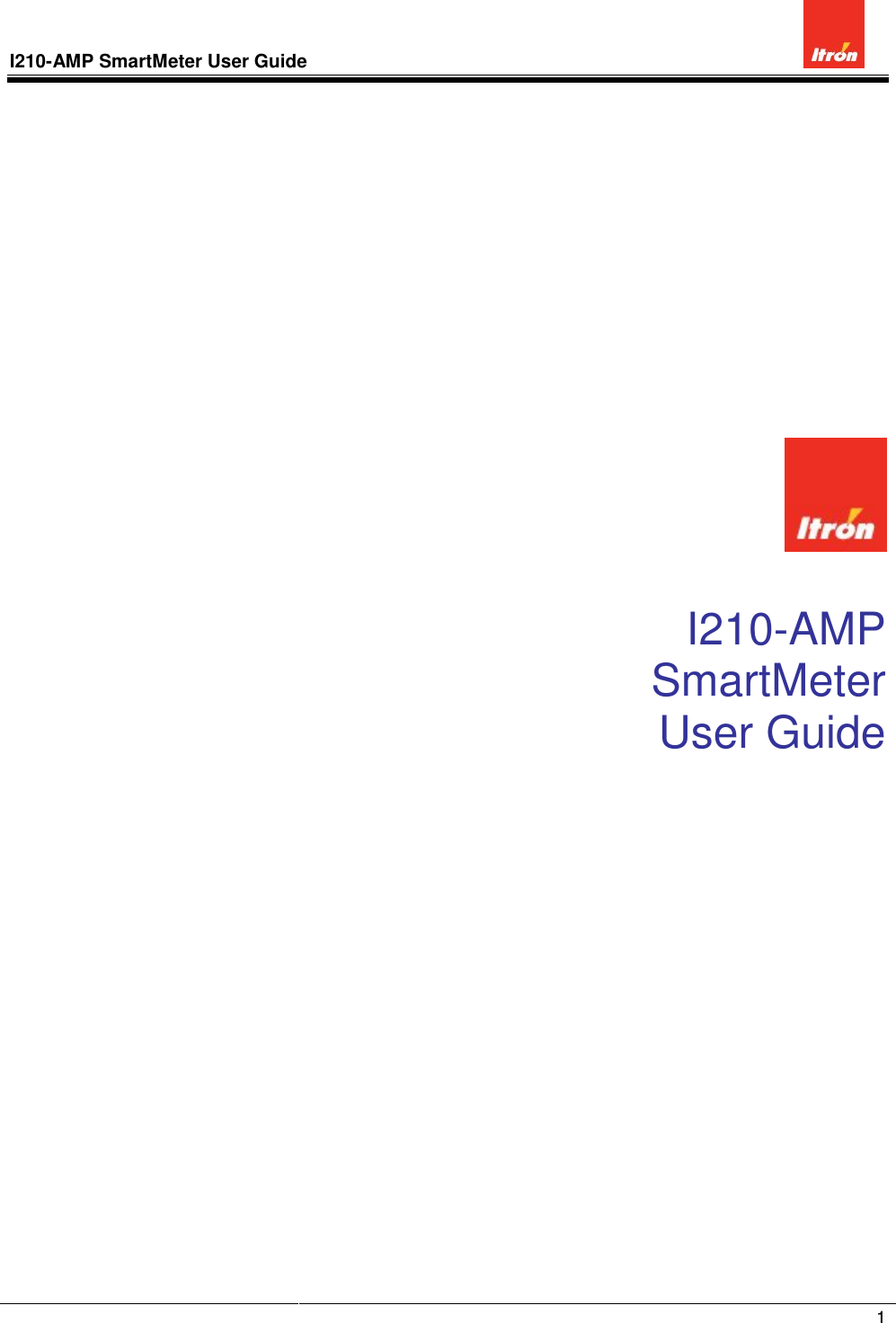 I210-AMP SmartMeter User Guide              1            I210-AMP   SmartMeter User Guide              