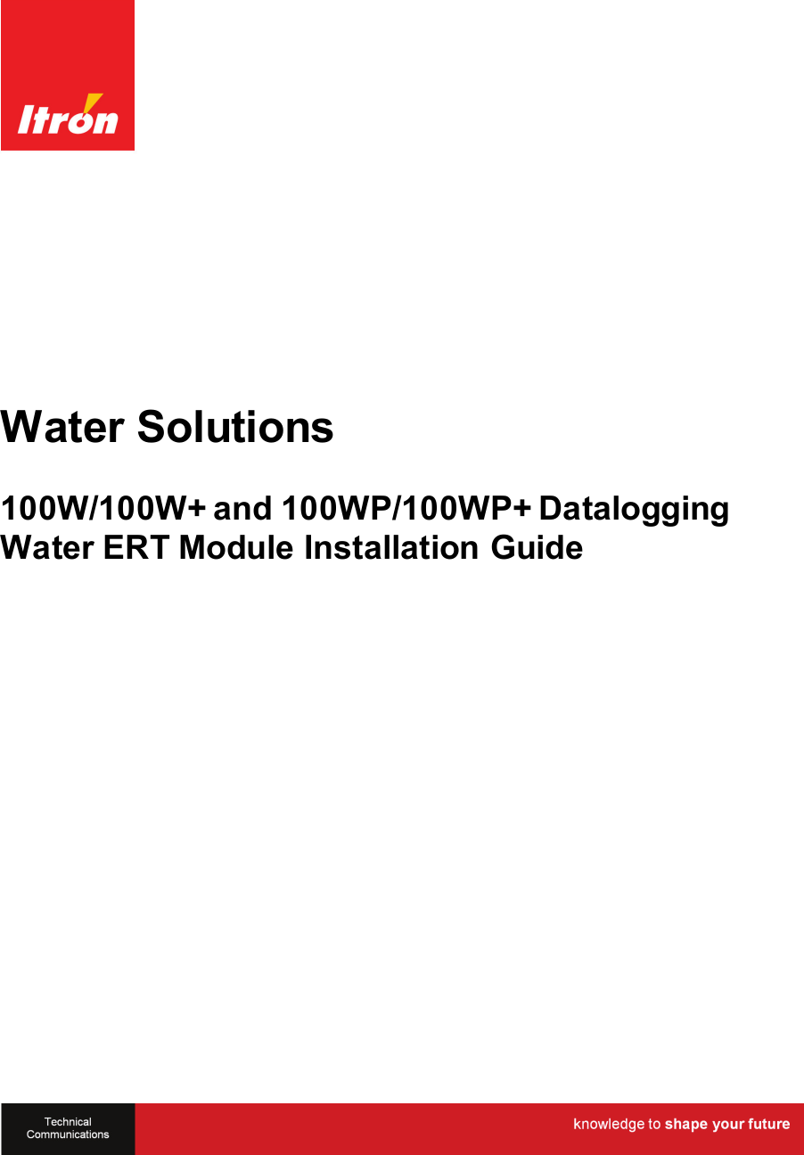   Water Solutions 100W/100W+ and 100WP/100WP+ Datalogging Water ERT Module Installation Guide  TDC-0909-006   
