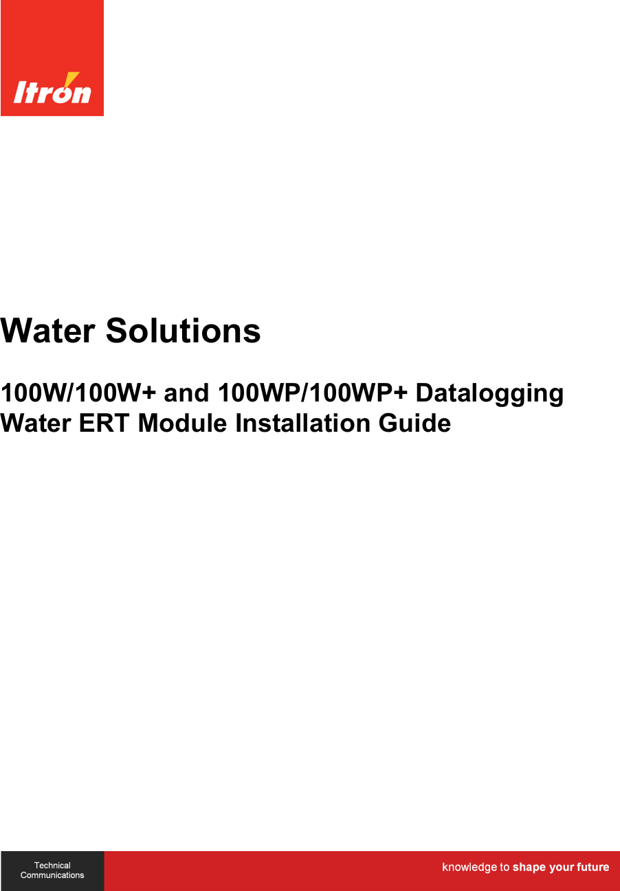   Water Solutions 100W/100W+ and 100WP/100WP+ Datalogging Water ERT Module Installation Guide  TDC-0909-006   