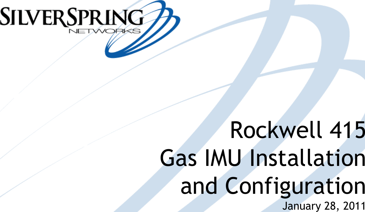 innovation in utility networkingRockwell 415Gas IMU Installationand ConfigurationJanuary 28, 2011