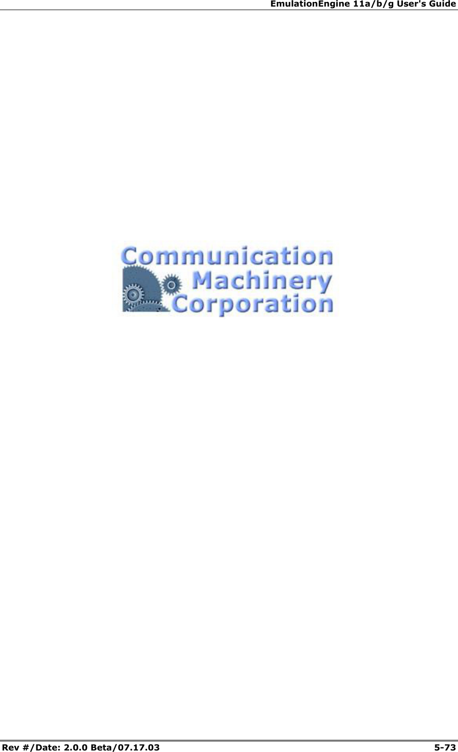 EmulationEngine 11a/b/g User's Guide Rev #/Date: 2.0.0 Beta/07.17.03 5-73