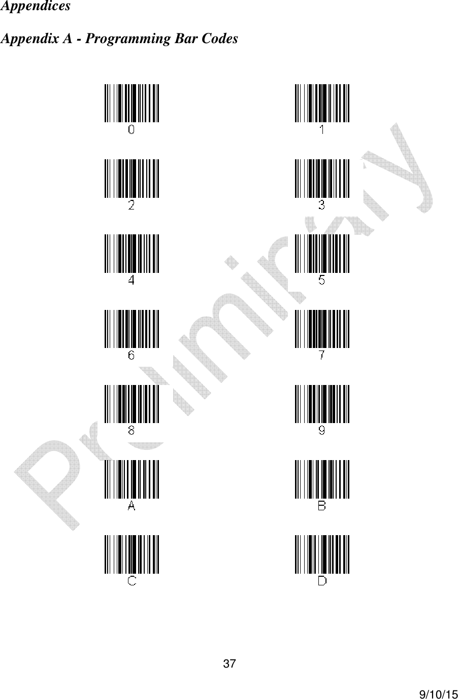  37     9/10/15 Appendices Appendix A - Programming Bar Codes                                                   