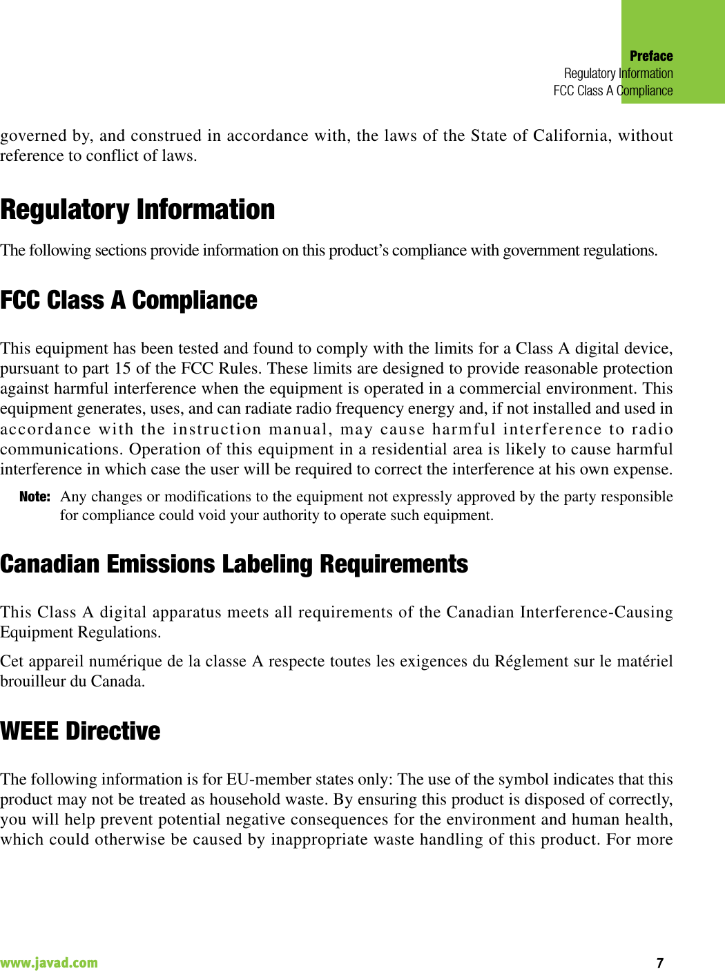 PrefaceRegulatory InformationFCC Class A Compliance7www.javad.com                                                                                                                                                    governed by, and construed in accordance with, the laws of the State of California, withoutreference to conflict of laws.Regulatory InformationThe following sections provide information on this product’s compliance with government regulations.FCC Class A ComplianceThis equipment has been tested and found to comply with the limits for a Class A digital device,pursuant to part 15 of the FCC Rules. These limits are designed to provide reasonable protectionagainst harmful interference when the equipment is operated in a commercial environment. Thisequipment generates, uses, and can radiate radio frequency energy and, if not installed and used inaccordance with the instruction manual, may cause harmful interference to radiocommunications. Operation of this equipment in a residential area is likely to cause harmfulinterference in which case the user will be required to correct the interference at his own expense.Note: Any changes or modifications to the equipment not expressly approved by the party responsiblefor compliance could void your authority to operate such equipment.Canadian Emissions Labeling RequirementsThis Class A digital apparatus meets all requirements of the Canadian Interference-CausingEquipment Regulations.Cet appareil numérique de la classe A respecte toutes les exigences du Réglement sur le matérielbrouilleur du Canada.WEEE DirectiveThe following information is for EU-member states only: The use of the symbol indicates that thisproduct may not be treated as household waste. By ensuring this product is disposed of correctly,you will help prevent potential negative consequences for the environment and human health,which could otherwise be caused by inappropriate waste handling of this product. For more