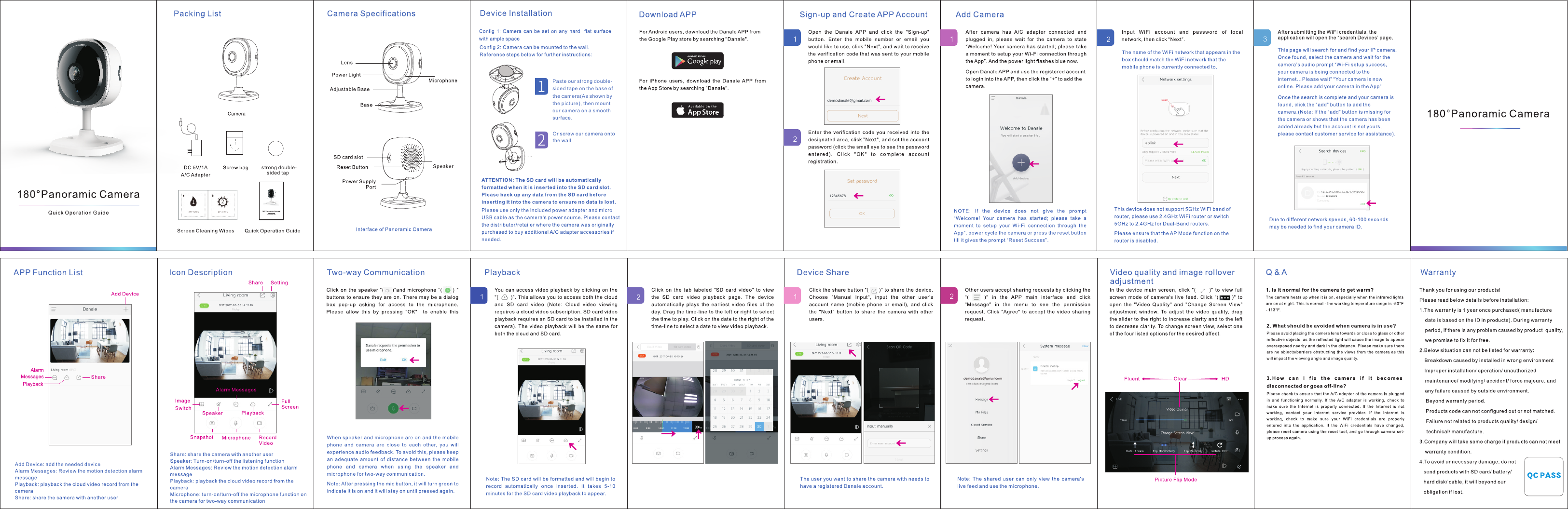 Paste our strong double-sided tape on the base of the camera(As shown by the picture), then mount our camera on a smooth surface.Or screw our camera ontothe wall strong double-sided tap 1