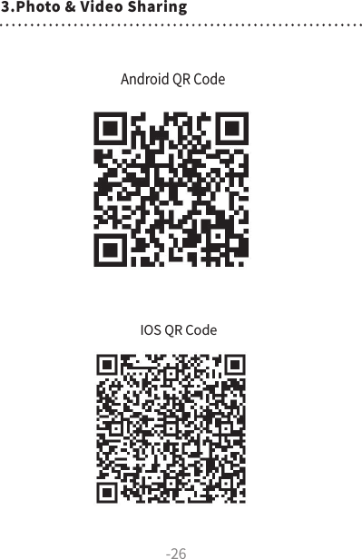 Android QR CodeIOS QR Code-263.Photo &amp; Video Sharing