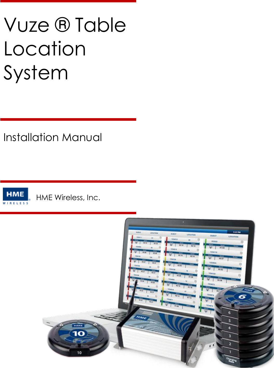        Vuze ® Table Location System Installation Manual HME Wireless, Inc. 