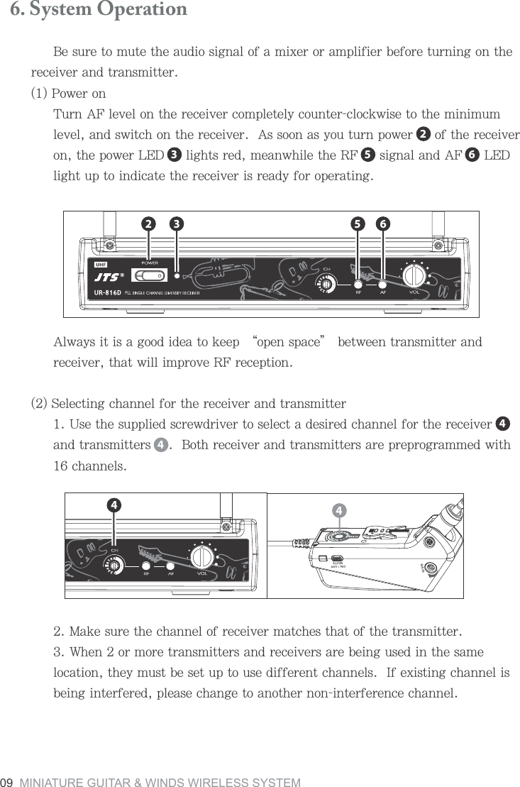   6. System Operation(KY[XKZUS[ZKZNKG[JOUYOMTGRULGSO^KXUXGSVROLOKXHKLUXKZ[XTOTMUTZNKXKIKO\KXGTJZXGTYSOZZKX6U]KXUT:[XT',RK\KRUTZNKXKIKO\KXIUSVRKZKR_IU[TZKXIRUIQ]OYKZUZNKSOTOS[SRK\KRGTJY]OZINUTZNKXKIKO\KX'YYUUTGY_U[Z[XTVU]KXULZNKXKIKO\KXUTZNKVU]KX2+*ROMNZYXKJSKGT]NORKZNK8,YOMTGRGTJ',2+*ROMNZ[VZUOTJOIGZKZNKXKIKO\KXOYXKGJ_LUXUVKXGZOTM'R]G_YOZOYGMUUJOJKGZUQKKVīUVKTYVGIKĬHKZ]KKTZXGTYSOZZKXGTJXKIKO\KXZNGZ]ORROSVXU\K8,XKIKVZOUT9KRKIZOTMINGTTKRLUXZNKXKIKO\KXGTJZXGTYSOZZKX;YKZNKY[VVROKJYIXK]JXO\KXZUYKRKIZGJKYOXKJINGTTKRLUXZNKXKIKO\KXGTJZXGTYSOZZKXY(UZNXKIKO\KXGTJZXGTYSOZZKXYGXKVXKVXUMXGSSKJ]OZNINGTTKRY3GQKY[XKZNKINGTTKRULXKIKO\KXSGZINKYZNGZULZNKZXGTYSOZZKX=NKTUXSUXKZXGTYSOZZKXYGTJXKIKO\KXYGXKHKOTM[YKJOTZNKYGSKRUIGZOUTZNK_S[YZHKYKZ[VZU[YKJOLLKXKTZINGTTKRY/LK^OYZOTMINGTTKROYHKOTMOTZKXLKXKJVRKGYKINGTMKZUGTUZNKXTUTOTZKXLKXKTIKINGTTKR2345 62 3 5 644409 MINIATURE GUITAR &amp; WINDS WIRELESS SYSTEM