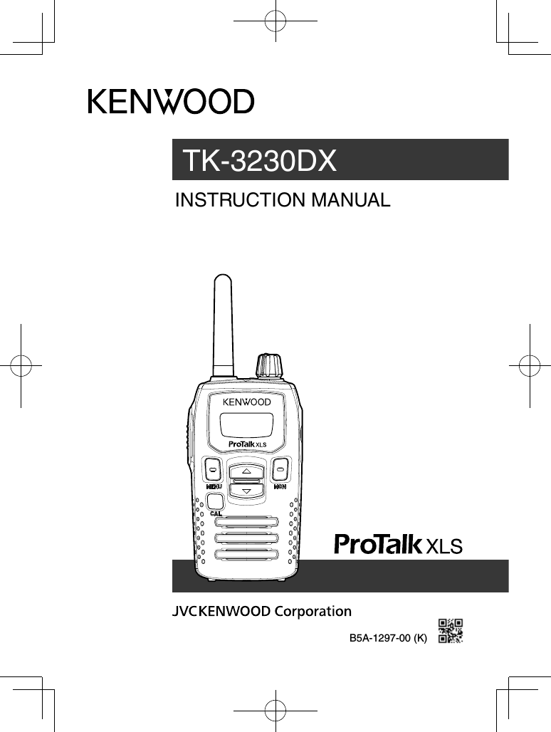 INSTRUCTION MANUALTK-3230DXB5A-1297-00 (K)