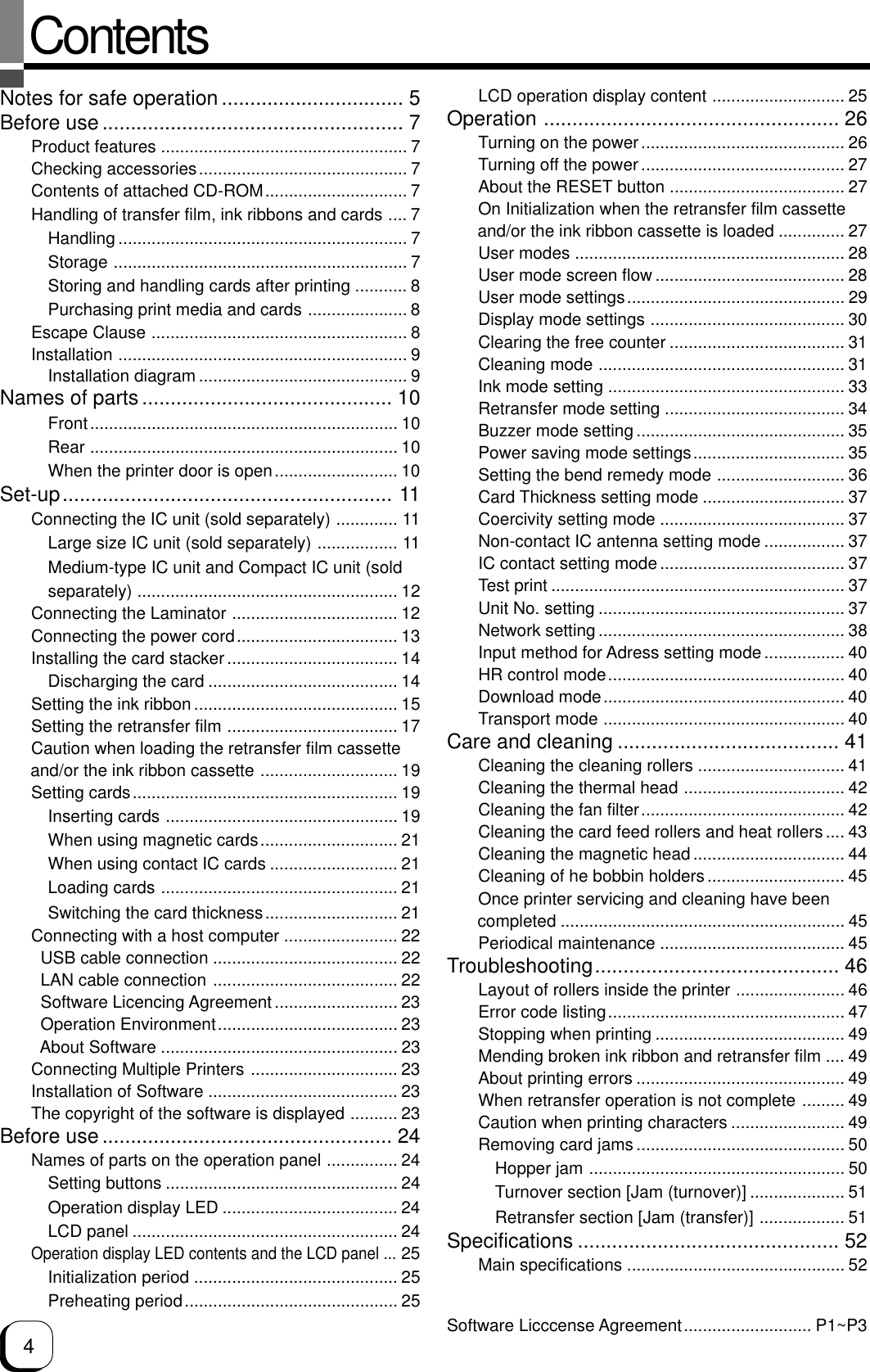4ContentsNotes for safe operation ................................ 5Before use ..................................................... 7Product features .................................................... 7Checking accessories............................................ 7Contents of attached CD-ROM.............................. 7Handling of transfer film, ink ribbons and cards .... 7Handling ............................................................. 7Storage .............................................................. 7Storing and handling cards after printing ........... 8Purchasing print media and cards ..................... 8Escape Clause ...................................................... 8Installation ............................................................. 9Installation diagram ............................................ 9Names of parts ............................................ 10Front................................................................. 10Rear ................................................................. 10When the printer door is open.......................... 10Set-up.......................................................... 11Connecting the IC unit (sold separately) ............. 11Large size IC unit (sold separately) ................. 11Medium-type IC unit and Compact IC unit (soldseparately) ....................................................... 12Connecting the Laminator ................................... 12Connecting the power cord.................................. 13Installing the card stacker.................................... 14Discharging the card ........................................ 14Setting the ink ribbon ........................................... 15Setting the retransfer film .................................... 17Caution when loading the retransfer film cassetteand/or the ink ribbon cassette ............................. 19Setting cards........................................................ 19Inserting cards ................................................. 19When using magnetic cards............................. 21When using contact IC cards ........................... 21Loading cards .................................................. 21Switching the card thickness............................ 21Connecting with a host computer ........................ 22  USB cable connection ....................................... 22  LAN cable connection ....................................... 22  Software Licencing Agreement .......................... 23  Operation Environment...................................... 23  About Software .................................................. 23Connecting Multiple Printers ............................... 23Installation of Software ........................................ 23The copyright of the software is displayed .......... 23Before use ................................................... 24Names of parts on the operation panel ............... 24Setting buttons ................................................. 24Operation display LED ..................................... 24LCD panel ........................................................ 24Operation display LED contents and the LCD panel ...25Initialization period ........................................... 25Preheating period............................................. 25LCD operation display content ............................ 25Operation .................................................... 26Turning on the power........................................... 26Turning off the power........................................... 27About the RESET button ..................................... 27On Initialization when the retransfer film cassetteand/or the ink ribbon cassette is loaded .............. 27User modes ......................................................... 28User mode screen flow ........................................ 28User mode settings.............................................. 29Display mode settings ......................................... 30Clearing the free counter ..................................... 31Cleaning mode .................................................... 31Ink mode setting .................................................. 33Retransfer mode setting ...................................... 34Buzzer mode setting ............................................ 35Power saving mode settings................................ 35Setting the bend remedy mode ........................... 36Card Thickness setting mode .............................. 37Coercivity setting mode ....................................... 37Non-contact IC antenna setting mode ................. 37IC contact setting mode ....................................... 37Test print .............................................................. 37Unit No. setting .................................................... 37Network setting .................................................... 38Input method for Adress setting mode ................. 40HR control mode.................................................. 40Download mode................................................... 40Transport mode ................................................... 40Care and cleaning ....................................... 41Cleaning the cleaning rollers ............................... 41Cleaning the thermal head .................................. 42Cleaning the fan filter........................................... 42Cleaning the card feed rollers and heat rollers.... 43Cleaning the magnetic head................................ 44Cleaning of he bobbin holders............................. 45Once printer servicing and cleaning have beencompleted ............................................................ 45Periodical maintenance ....................................... 45Troubleshooting........................................... 46Layout of rollers inside the printer ....................... 46Error code listing.................................................. 47Stopping when printing ........................................ 49Mending broken ink ribbon and retransfer film .... 49About printing errors ............................................ 49When retransfer operation is not complete ......... 49Caution when printing characters ........................ 49Removing card jams ............................................ 50Hopper jam ...................................................... 50Turnover section [Jam (turnover)] .................... 51Retransfer section [Jam (transfer)] .................. 51Specifications .............................................. 52Main specifications .............................................. 52Software Licccense Agreement........................... P1~P3