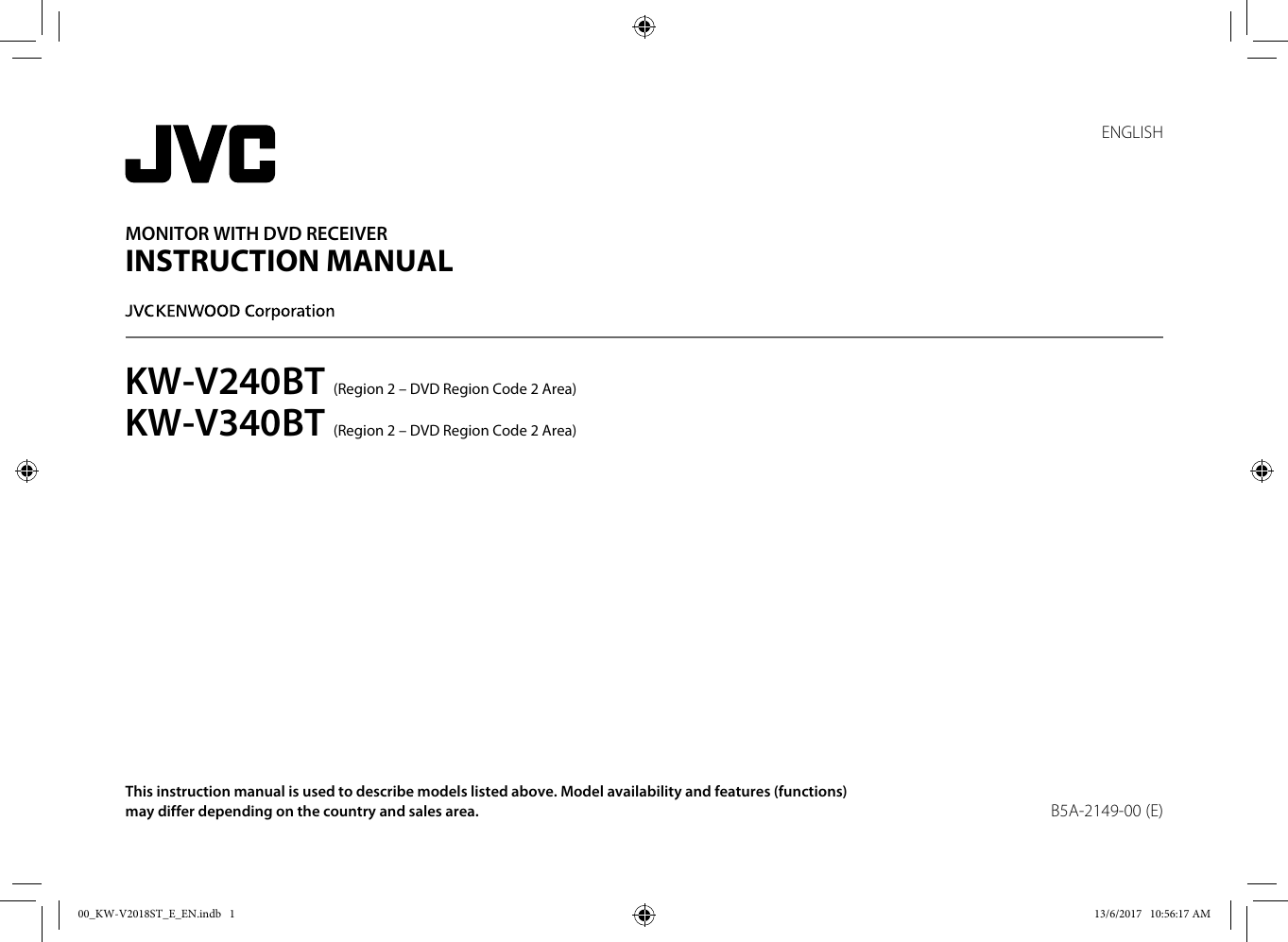 JVC KW V240BT 00_KW V2018ST_E_EN.indb User Manual V240BT, V340BT B5A