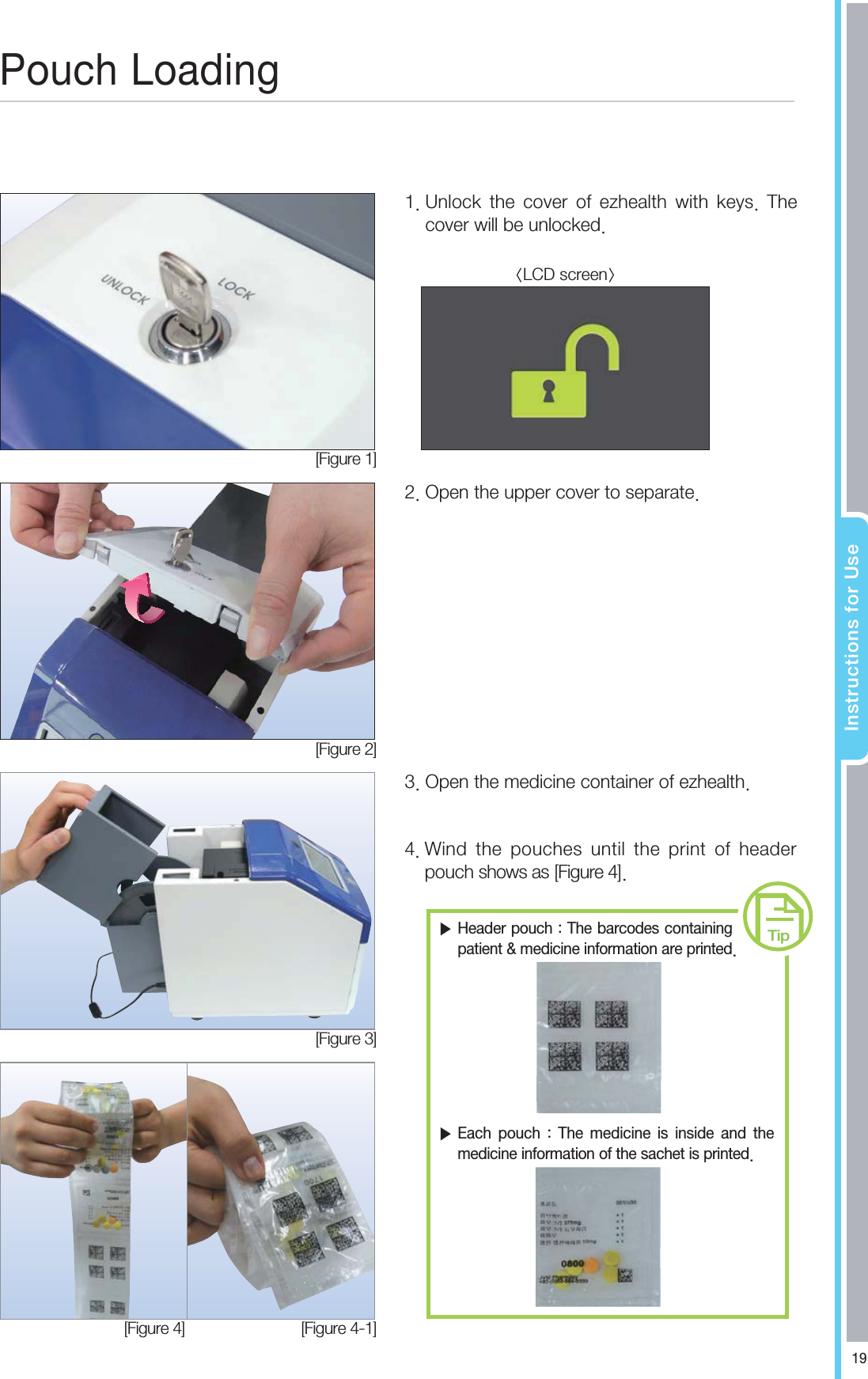 *OTUSVDUJPOTGPS6TF1PVDI-PBEJOH6OMPDL UIF DPWFS PG F[IFBMUI XJUI LFZT 5IFDPWFSXJMMCFVOMPDLFE<'JHVSF><'JHVSF><'JHVSF>0QFOUIFVQQFSDPWFSUPTFQBSBUF0QFOUIFNFEJDJOFDPOUBJOFSPGF[IFBMUI<'JHVSF><'JHVSF>-$%TDSFFO8JOE UIF QPVDIFT VOUJM UIF QSJOU PG IFBEFSQPVDITIPXTBT<'JHVSF>ⶹ)FBEFSQPVDI5IFCBSDPEFTDPOUBJOJOHQBUJFOUNFEJDJOFJOGPSNBUJPOBSFQSJOUFEⶹ&amp;BDI QPVDI  5IF NFEJDJOF JT JOTJEF BOE UIFNFEJDJOFJOGPSNBUJPOPGUIFTBDIFUJTQSJOUFE5JQ