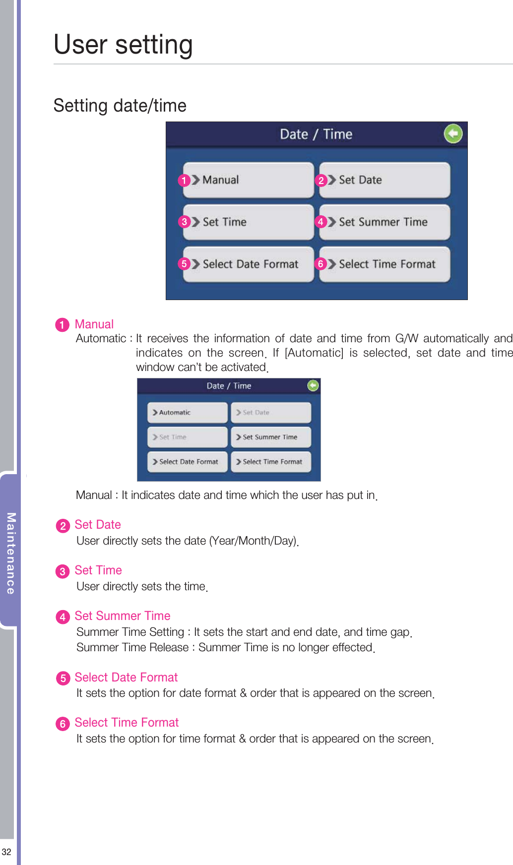 .BJOUFOBODF4FUUJOHEBUFUJNF.BOVBM"VUPNBUJD*U SFDFJWFT UIF JOGPSNBUJPO PG EBUF BOE UJNF GSPN (8 BVUPNBUJDBMMZ BOEJOEJDBUFT PO UIF TDSFFO *G <"VUPNBUJD> JT TFMFDUFE TFU EBUF BOE UJNFXJOEPXDBOⲱUCFBDUJWBUFE.BOVBM*UJOEJDBUFTEBUFBOEUJNFXIJDIUIFVTFSIBTQVUJO4FU%BUF6TFSEJSFDUMZTFUTUIFEBUF:FBS.POUI%BZ4FU5JNF6TFSEJSFDUMZTFUTUIFUJNF4FU4VNNFS5JNF4VNNFS5JNF4FUUJOH*UTFUTUIFTUBSUBOEFOEEBUFBOEUJNFHBQ4VNNFS5JNF3FMFBTF4VNNFS5JNFJTOPMPOHFSFGGFDUFE4FMFDU%BUF'PSNBU*UTFUTUIFPQUJPOGPSEBUFGPSNBUPSEFSUIBUJTBQQFBSFEPOUIFTDSFFO4FMFDU5JNF'PSNBU*UTFUTUIFPQUJPOGPSUJNFGPSNBUPSEFSUIBUJTBQQFBSFEPOUIFTDSFFO6TFSTFUUJOH