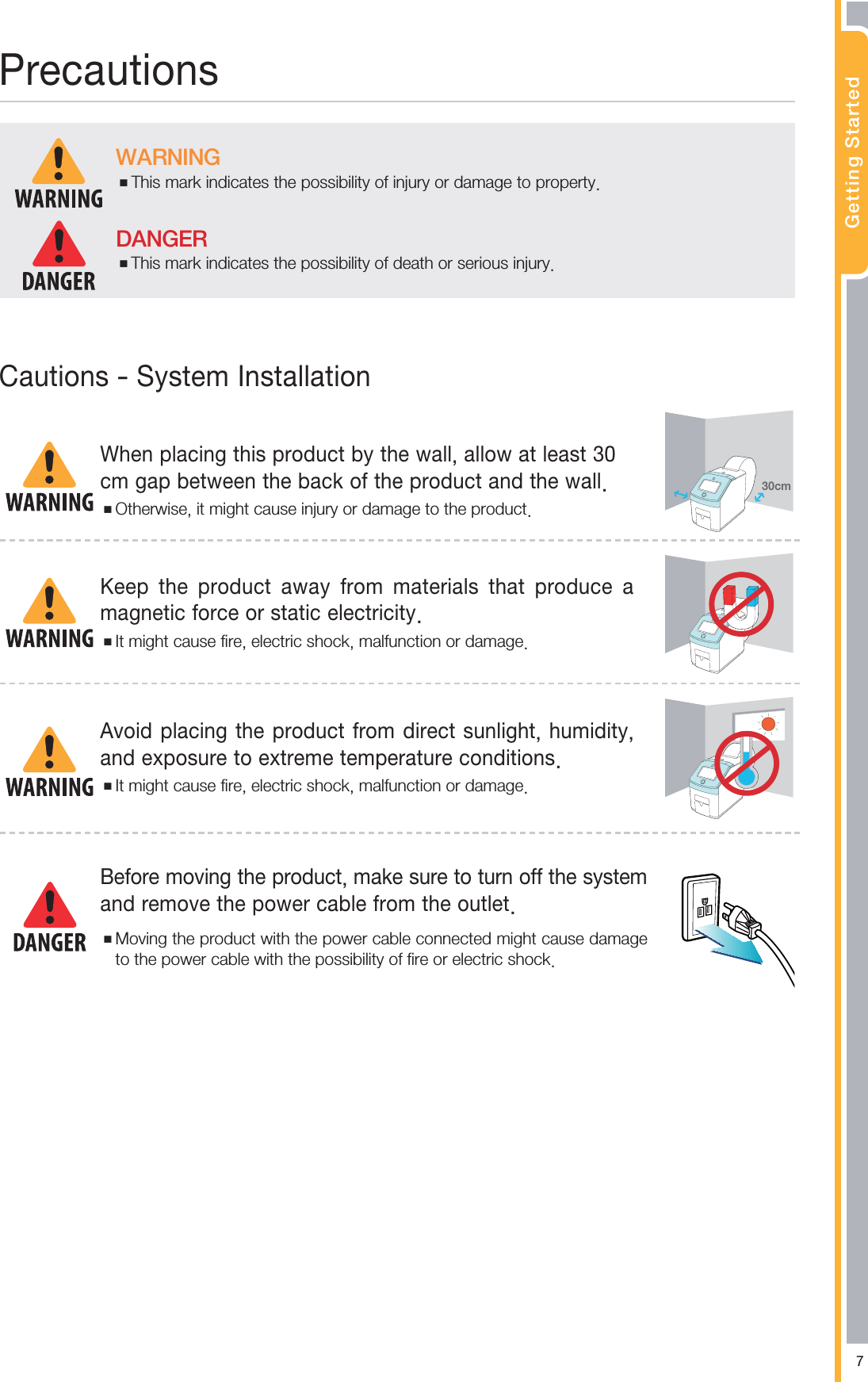 (FUUJOH4UBSUFE1SFDBVUJPOT8"3/*/(ⶮ5IJTNBSLJOEJDBUFTUIFQPTTJCJMJUZPGJOKVSZPSEBNBHFUPQSPQFSUZ%"/(&amp;3ⶮ5IJTNBSLJOEJDBUFTUIFQPTTJCJMJUZPGEFBUIPSTFSJPVTJOKVSZ$BVUJPOT4ZTUFN*OTUBMMBUJPODN8IFOQMBDJOHUIJTQSPEVDUCZUIFXBMMBMMPXBUMFBTUDNHBQCFUXFFOUIFCBDLPGUIFQSPEVDUBOEUIFXBMMⶮ0UIFSXJTFJUNJHIUDBVTFJOKVSZPSEBNBHFUPUIFQSPEVDU,FFQ UIF QSPEVDU BXBZ GSPN NBUFSJBMT UIBU QSPEVDF BNBHOFUJDGPSDFPSTUBUJDFMFDUSJDJUZⶮ*UNJHIUDBVTFGJSFFMFDUSJDTIPDLNBMGVODUJPOPSEBNBHF"WPJEQMBDJOHUIFQSPEVDUGSPNEJSFDUTVOMJHIUIVNJEJUZBOEFYQPTVSFUPFYUSFNFUFNQFSBUVSFDPOEJUJPOTⶮ*UNJHIUDBVTFGJSFFMFDUSJDTIPDLNBMGVODUJPOPSEBNBHF#FGPSFNPWJOHUIFQSPEVDUNBLFTVSFUPUVSOPGGUIFTZTUFNBOESFNPWFUIFQPXFSDBCMFGSPNUIFPVUMFUⶮ.PWJOHUIFQSPEVDUXJUIUIFQPXFSDBCMFDPOOFDUFENJHIUDBVTFEBNBHFUPUIFQPXFSDBCMFXJUIUIFQPTTJCJMJUZPGGJSFPSFMFDUSJDTIPDL
