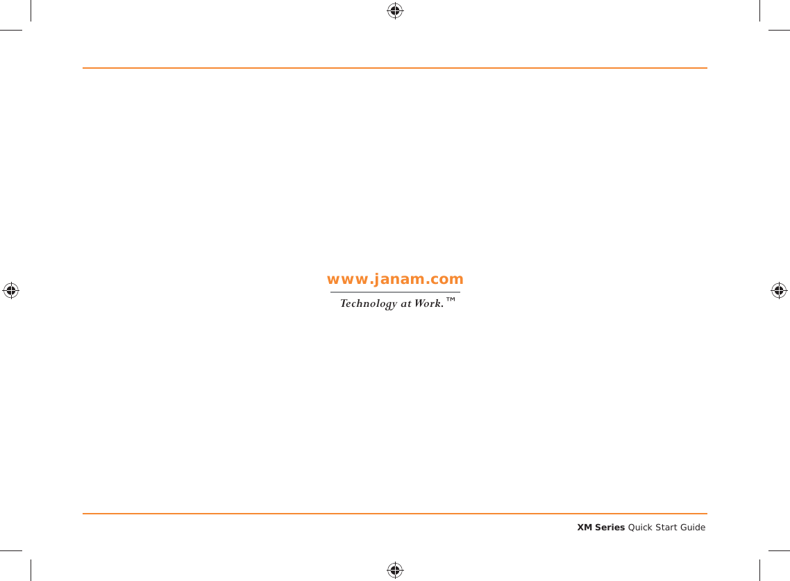 Janam Technologies 11www.janam.comTechnology at Work.™XM Series Quick Start Guide