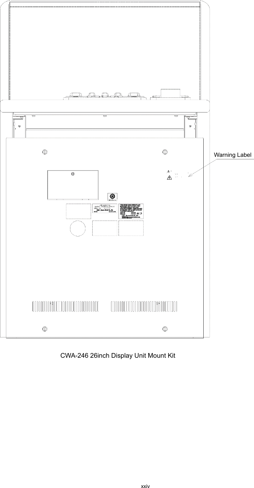  xxiv   CWA-246 26inch Display Unit Mount Kit     Warning Label  