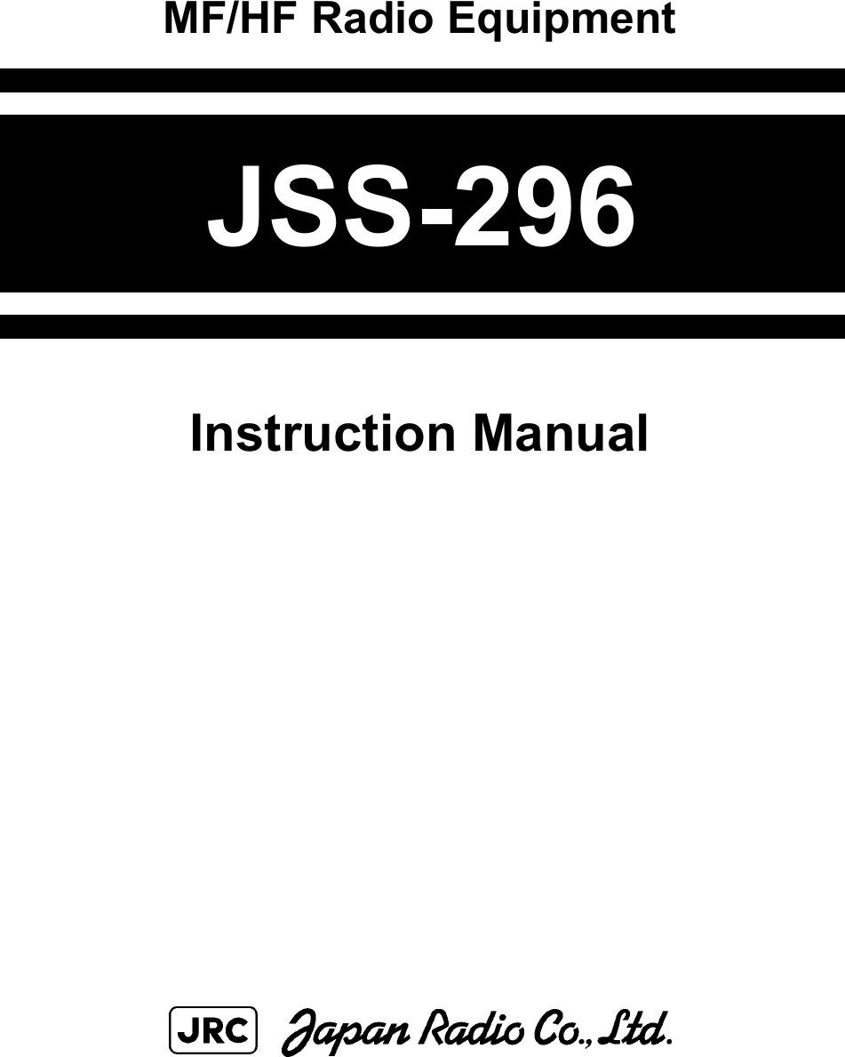 MF/HF Radio EquipmentJSS-296Instruction Manual
