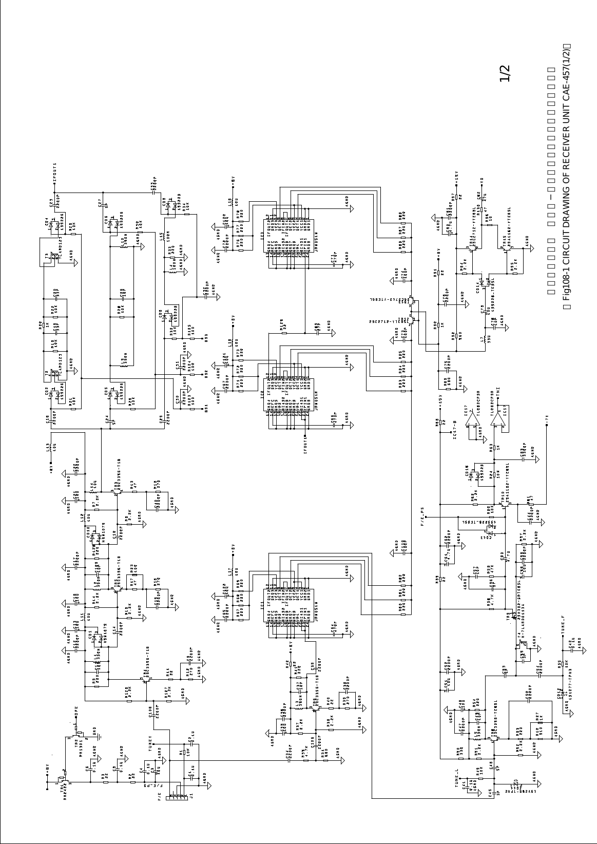 【図１０８ー１ ＣＡＥ−４５７受信部接続図（１／２）】【Fig108-1 CIRCUIT DRAWING OF RECEIVER UNIT CAE-457(1/2)】1/2