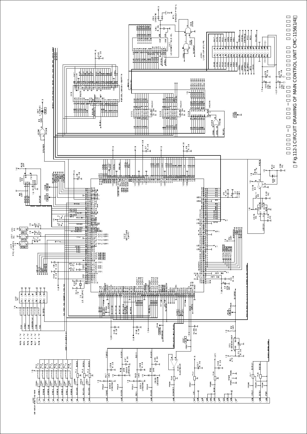 【図１１２−１ ＣＭＣ−１１５６ 主制御回路接続図 （１／４）】【Fig.112-1 CIRCUIT DRAWING OF MAIN CONTROL UNIT CMC-1156(1/4)】