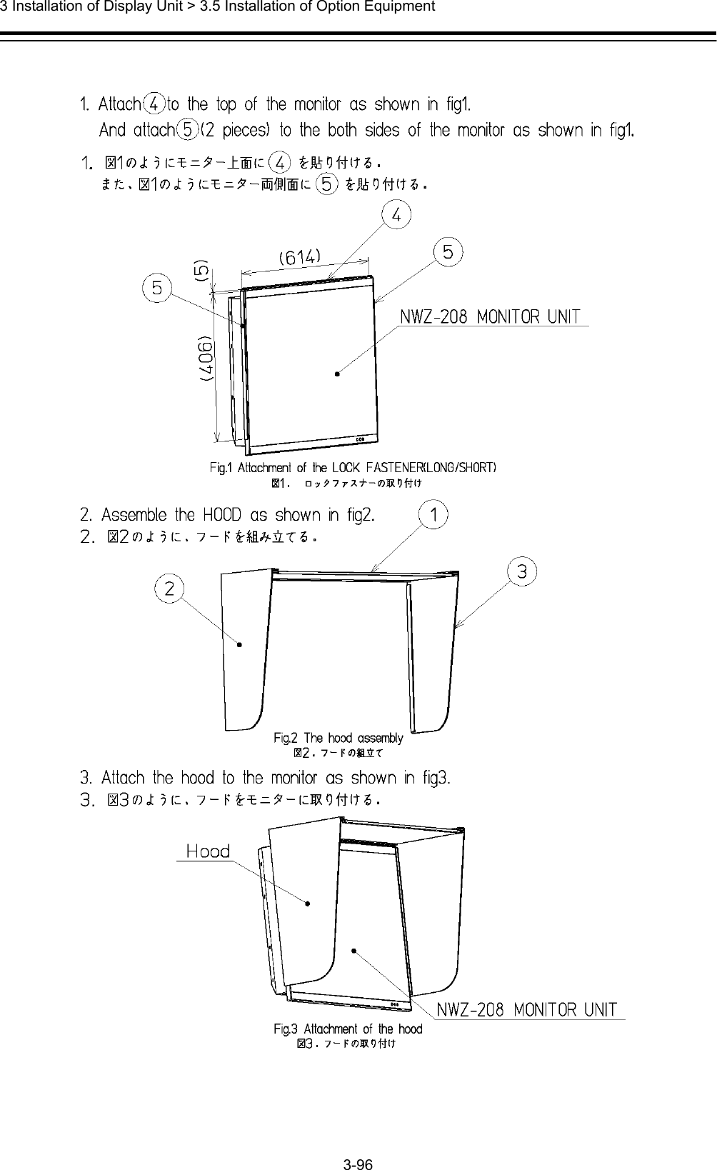  3 Installation of Display Unit &gt; 3.5 Installation of Option Equipment 3-96   