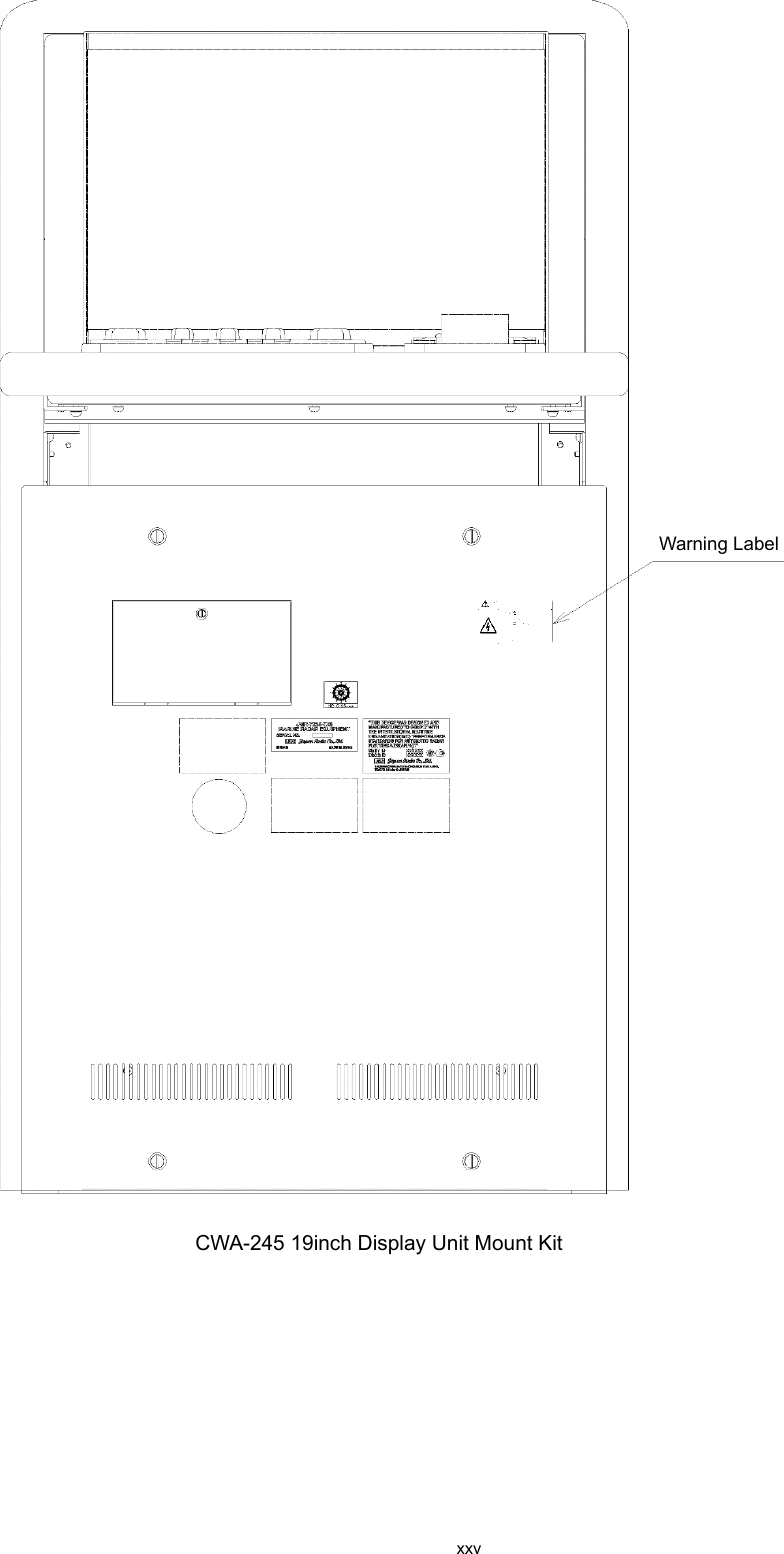  xxv   CWA-245 19inch Display Unit Mount Kit       Warning Label 