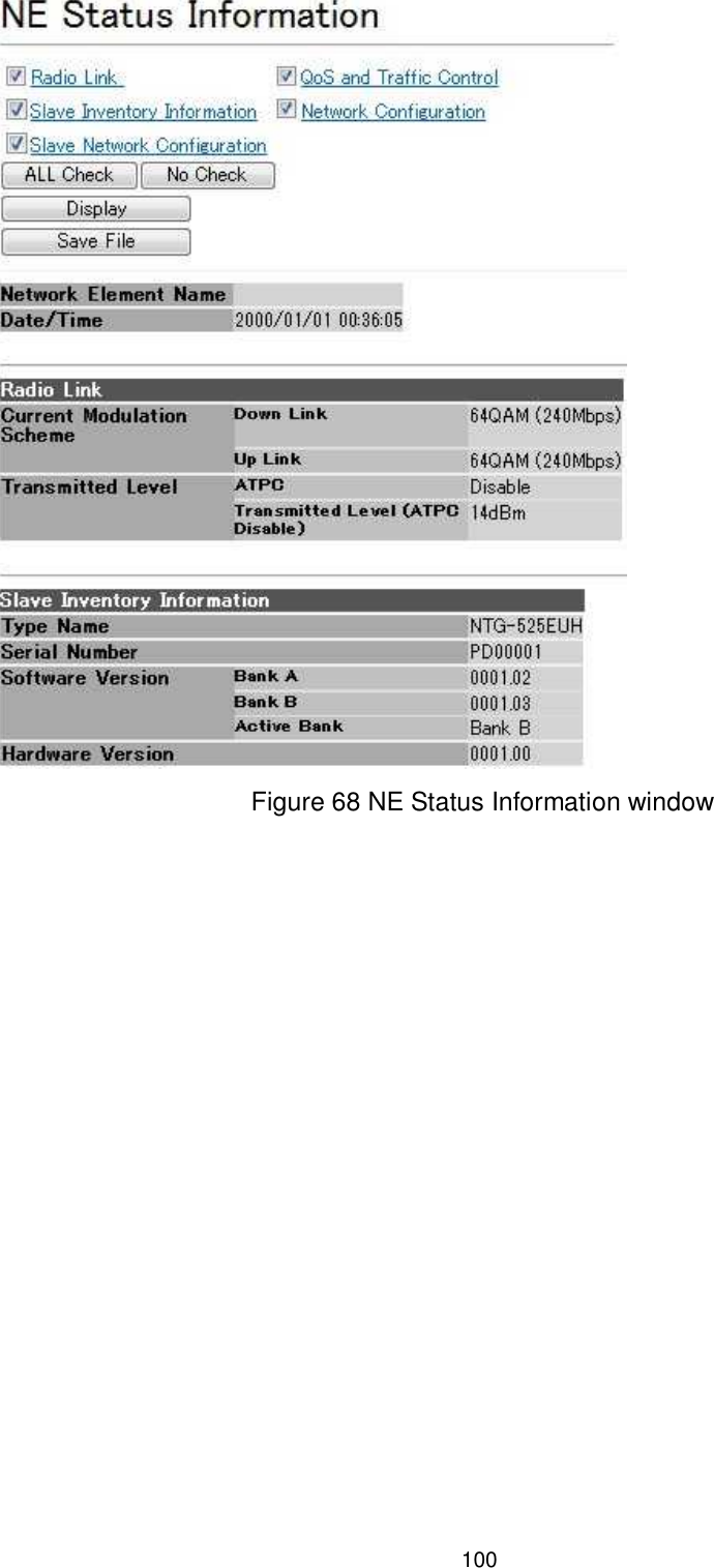    100  Figure 68 NE Status Information window 