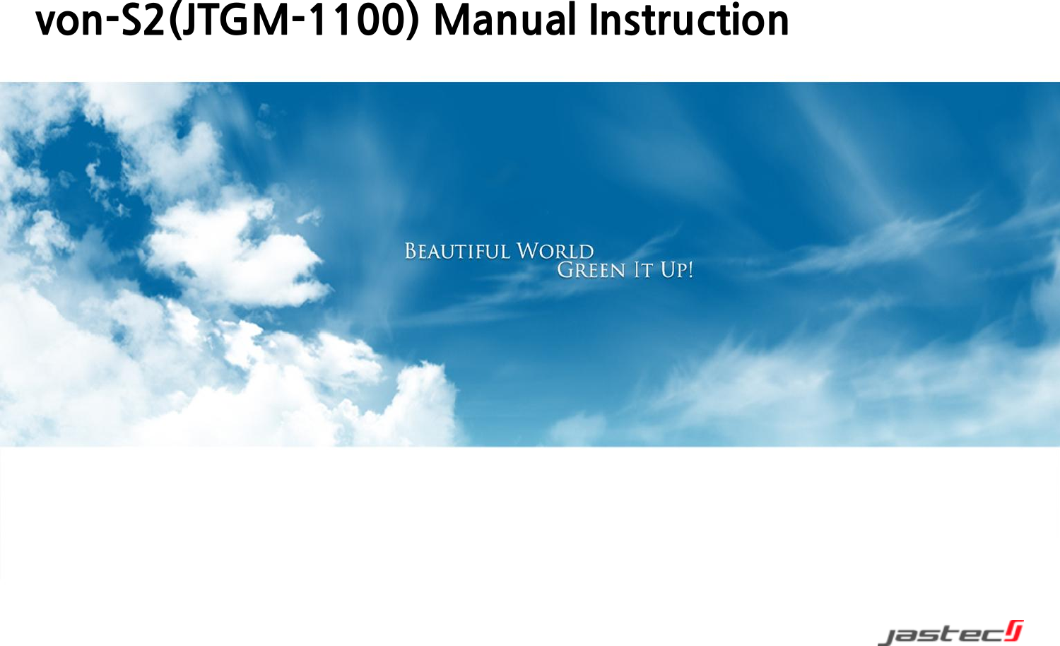 von-S2(JTGM-1100) Manual Instruction 