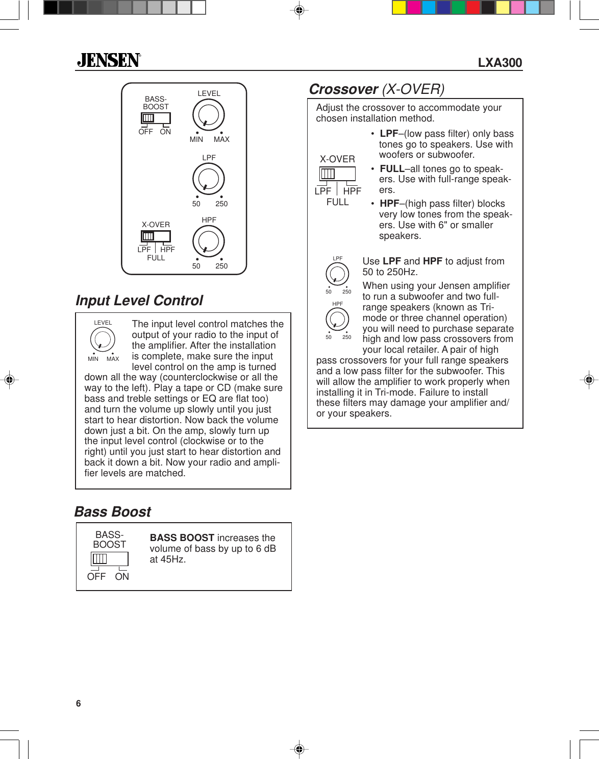 Page 6 of 12 - Jensen Jensen-Car-Amplifier-Lxa300-Users-Manual- 5528Eamp.p65  Jensen-car-amplifier-lxa300-users-manual