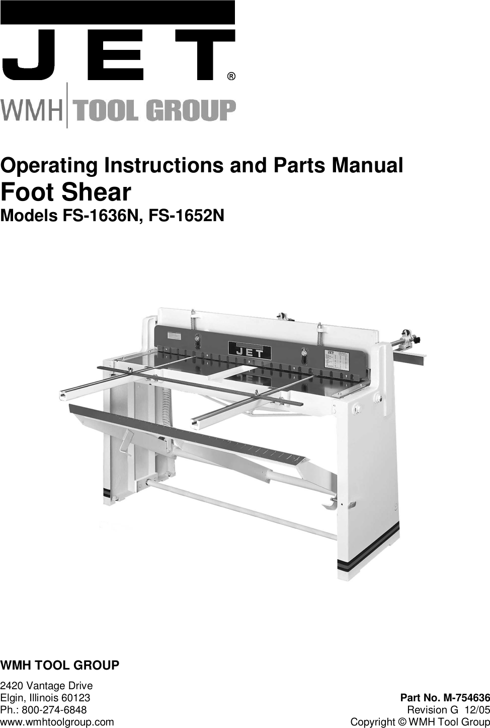 Page 1 of 8 - Jet-Tools Jet-Tools-Fs-1636N-Users-Manual M-754636 FS-1636N, 1652N Foot Shear Manual - Rev G