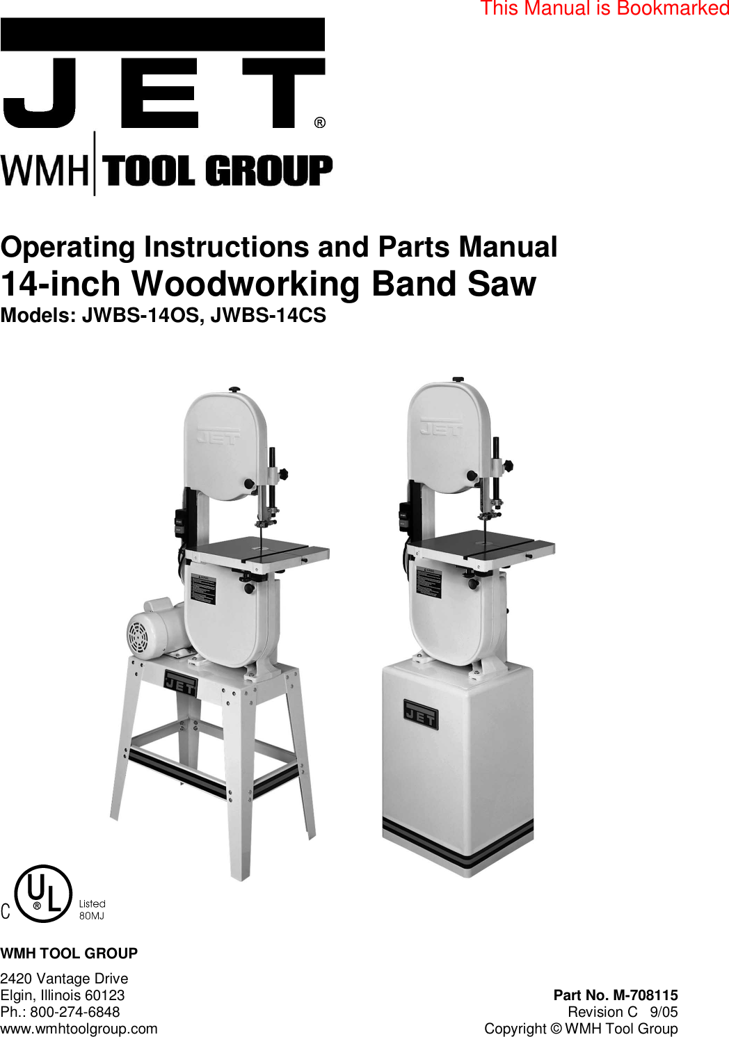 Jet Tools Jwbs 14Cs Users Manual M 708115 14CS, 14OS Band Saw Rev C