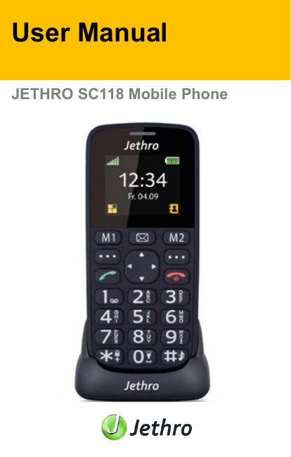 User ManualJETHRO SC118 Mobile Phone