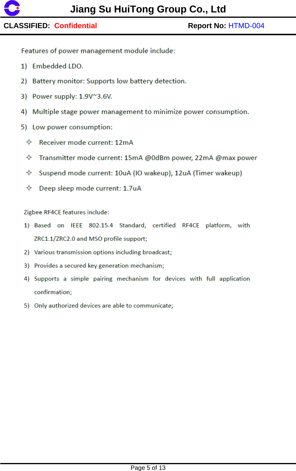 Jiang Su HuiTong Group Co., LtdCLASSIFIED:  Confidential Report No: HTMD-004 Page 5 of 13 