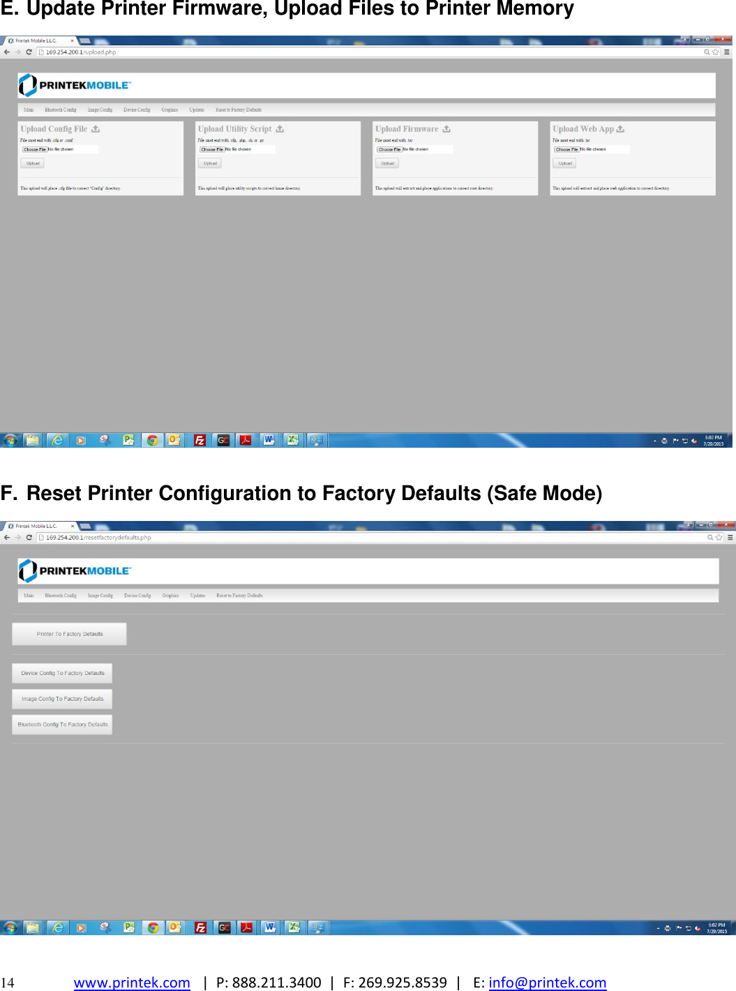  14 www.printek.com   |  P: 888.211.3400  |  F: 269.925.8539  |   E: info@printek.com  E. Update Printer Firmware, Upload Files to Printer Memory     F. Reset Printer Configuration to Factory Defaults (Safe Mode)     