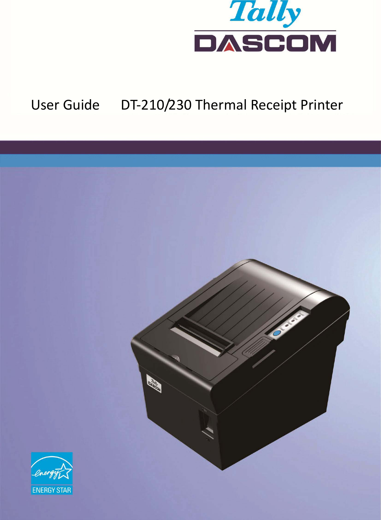                User Guide    DT-210/230 Thermal Receipt Printer