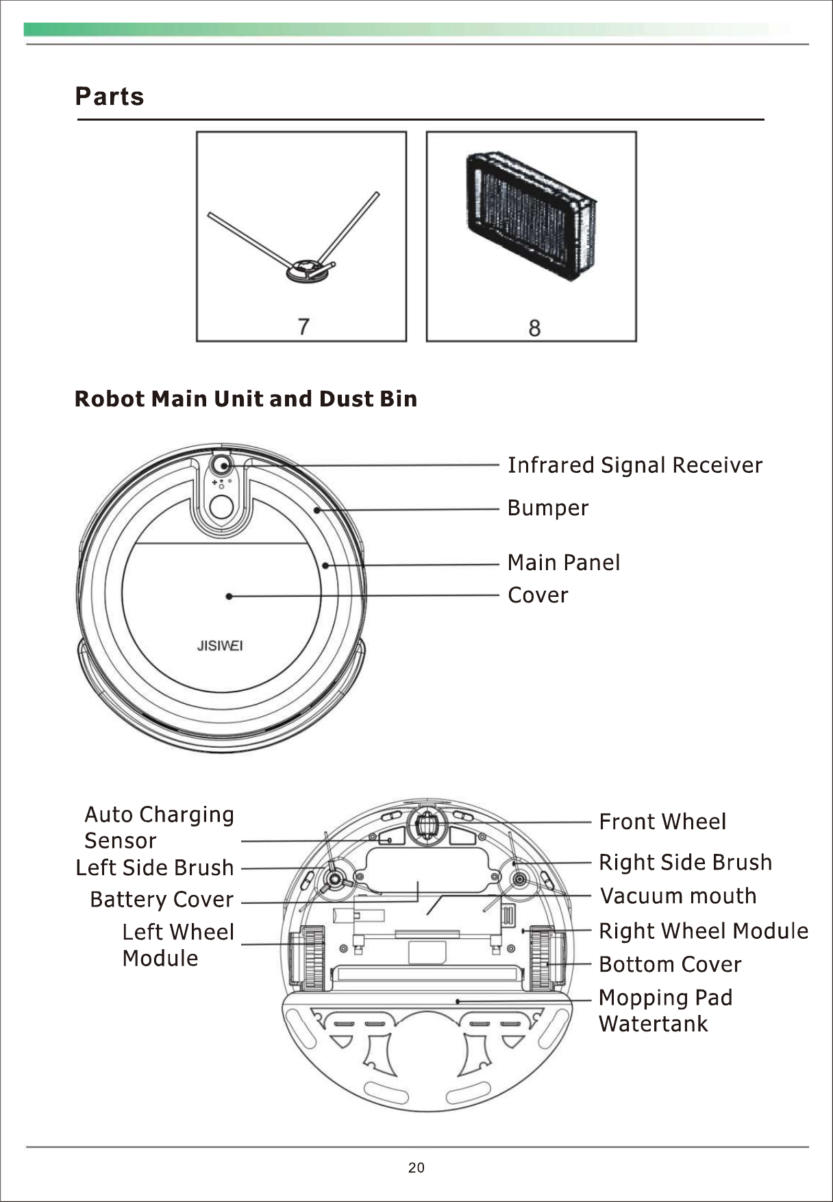 Jisiwei Intelligent Technology I3 Smart Vacuum Cleaning Robot User