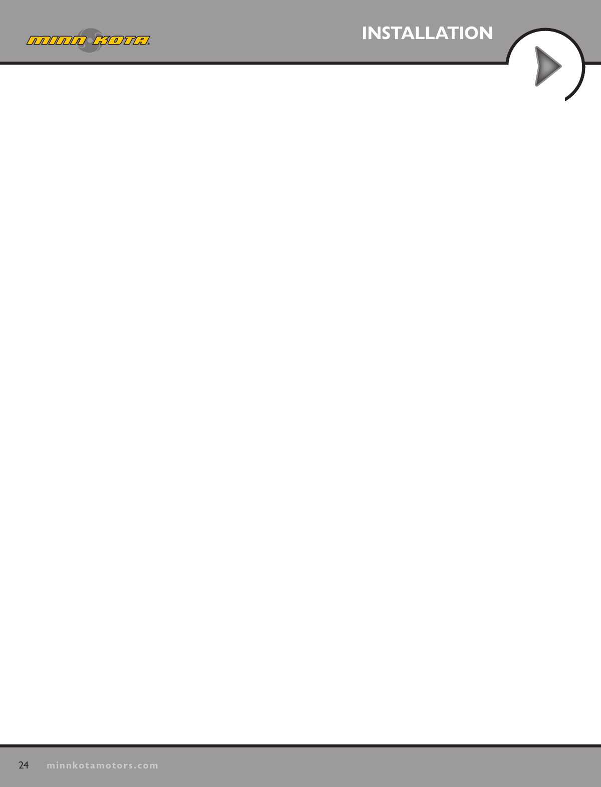 24minnkotamotors.comINSTALLATIONINSTALLATION