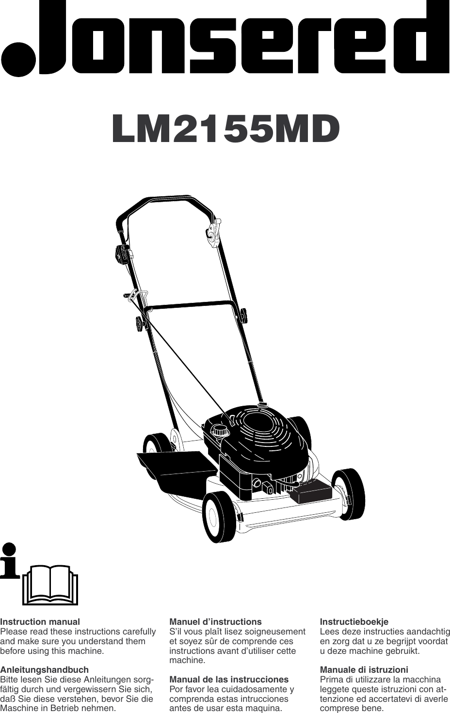 Jonsered Lm2155Md Users Manual OM, LM2155MD, J2155MDC, 2004 01, EN, DE, FR, ES, IT, NL